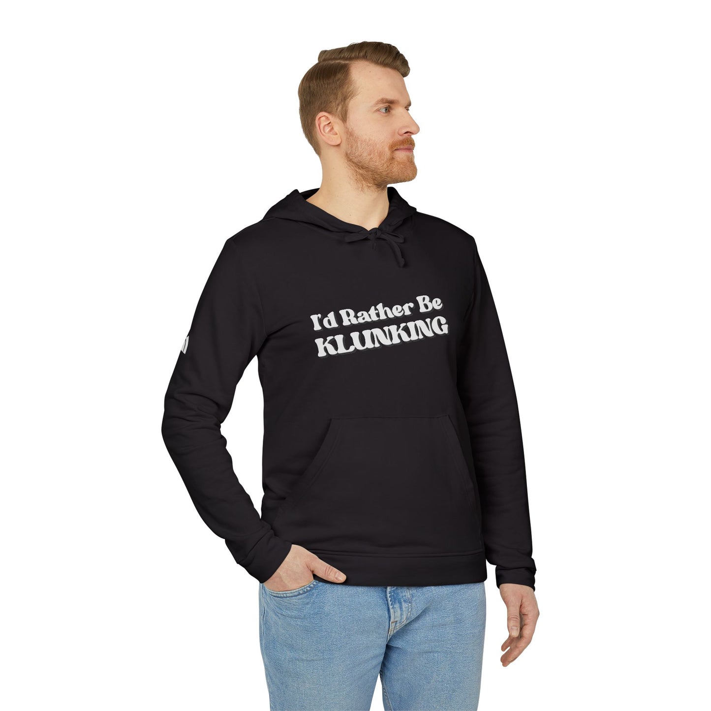 I’d Rather be Klunking - Adidas Fleece Hoodie