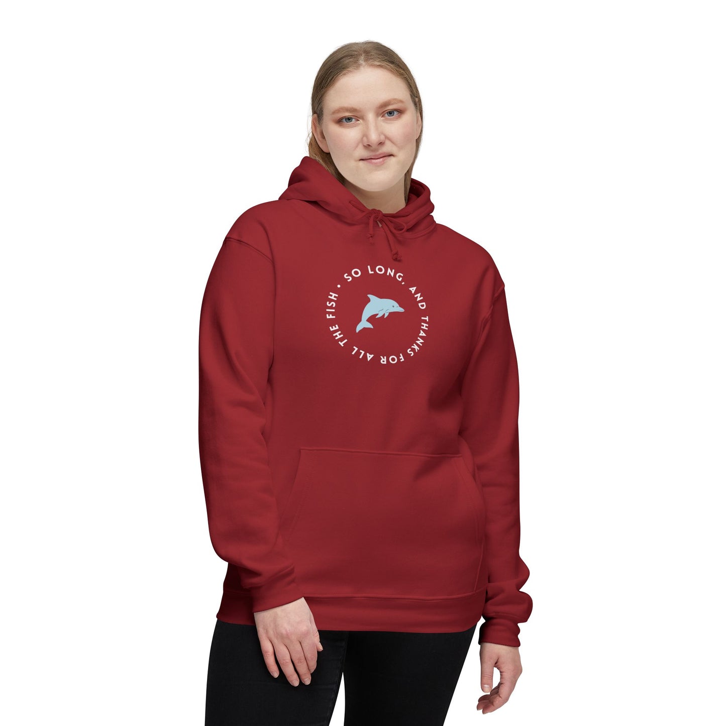 Female model in red hoodie front, white circular text "So long, and thanks for all the fish" around light blue dolphin
