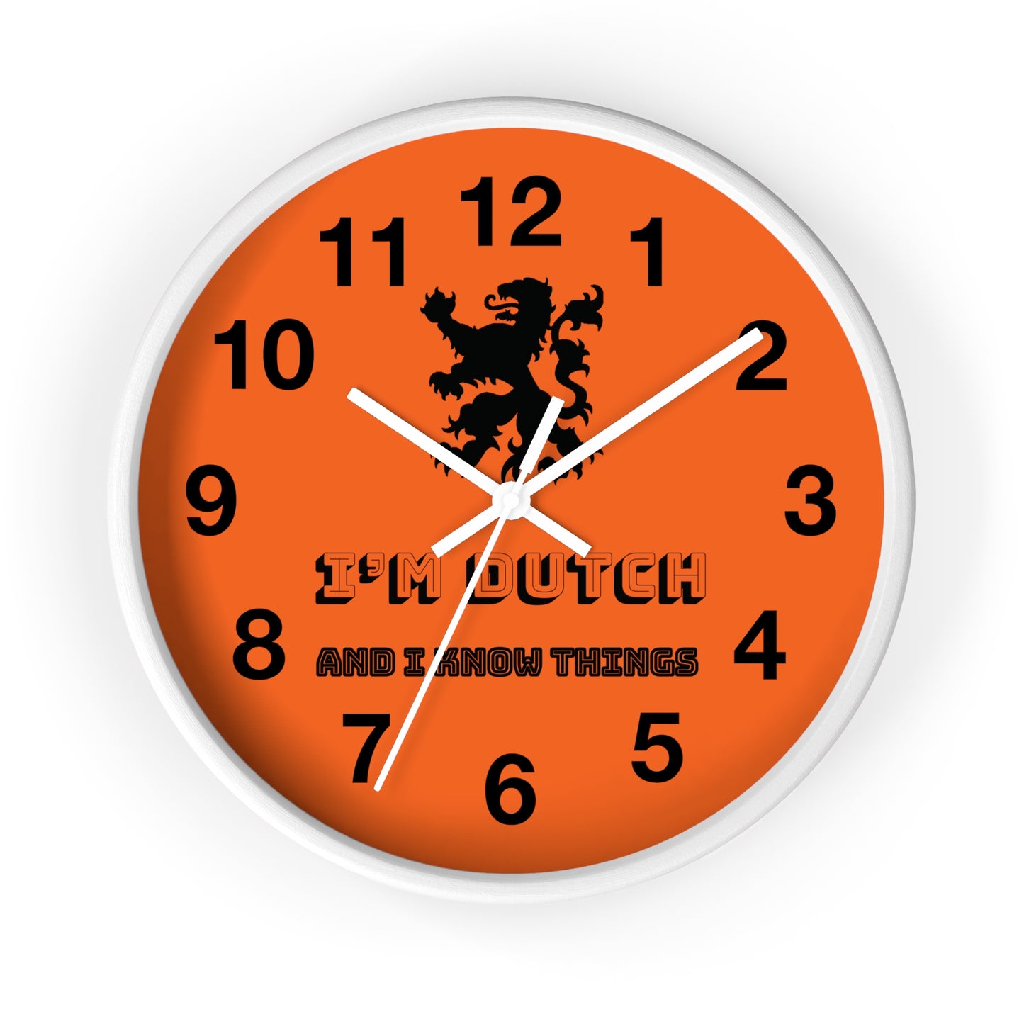 I’m Dutch and I Know Things Wall Clock, Home Decor for Dutch Culture Lovers, Unique Clock Gift for Netherlands Lovers, Modern Art Clock, Flag Inspired Design