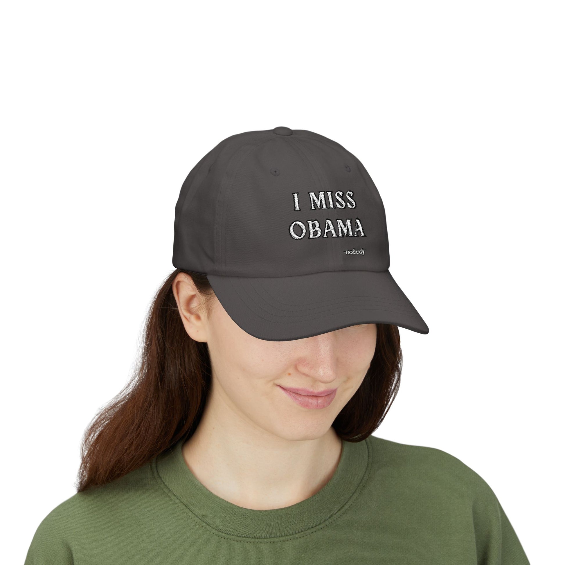 Spruce gray dad hat front embroidered white "I MISS OBAMA -nobody"