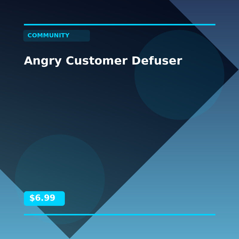 Angry Customer Defuser - Community AI Agent