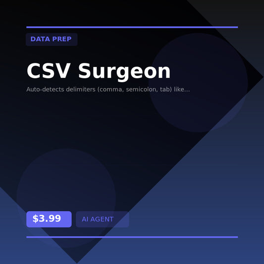 🔪 CSV Surgeon — AI agent for Data Prep