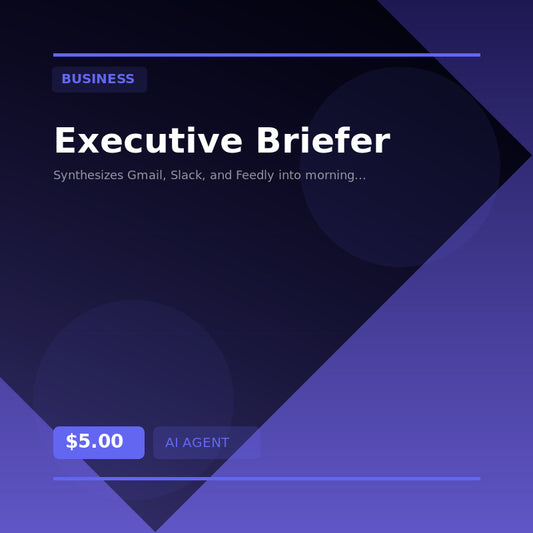 💼 Executive Briefer — AI agent for Business