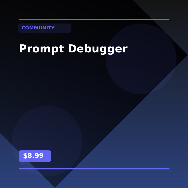 Prompt Debugger - Community AI Agent
