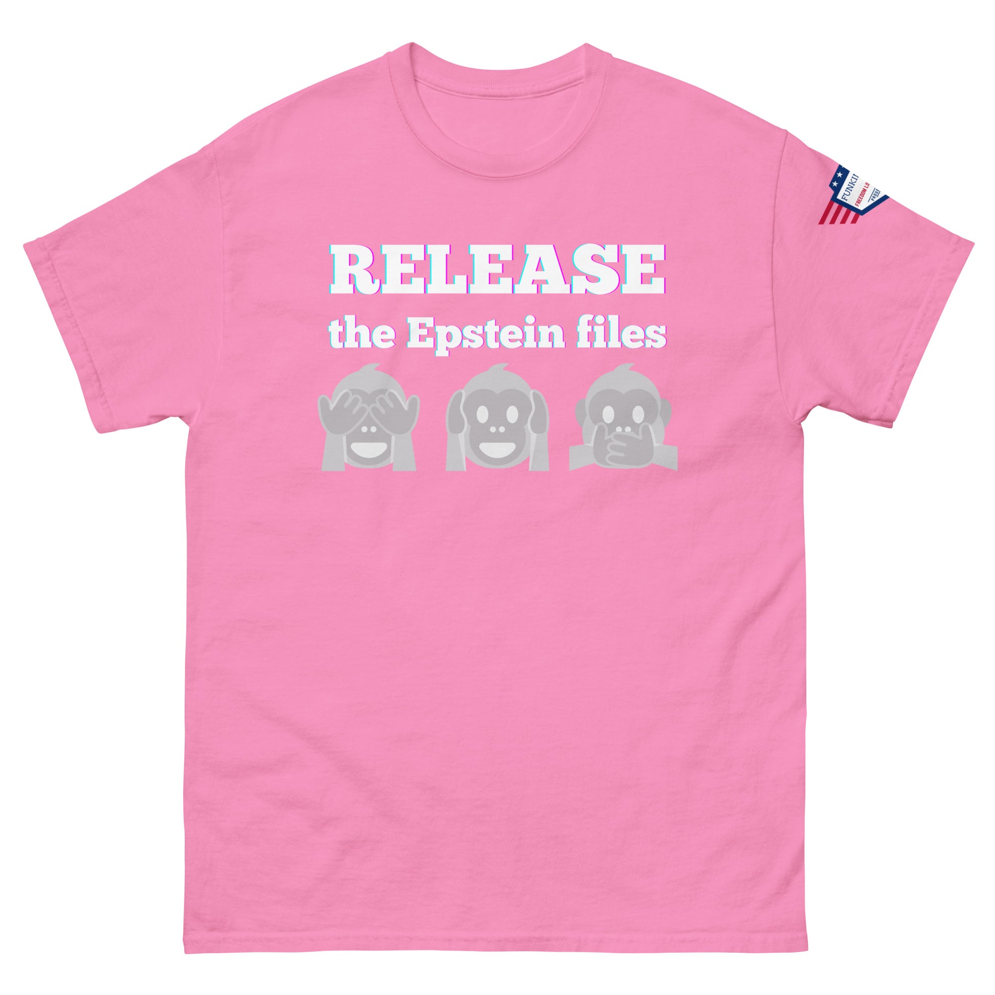 Front view of hot pink unisex t-shirt featuring "RELEASE the Epstein files" print, gray monkey trio, American flag patch