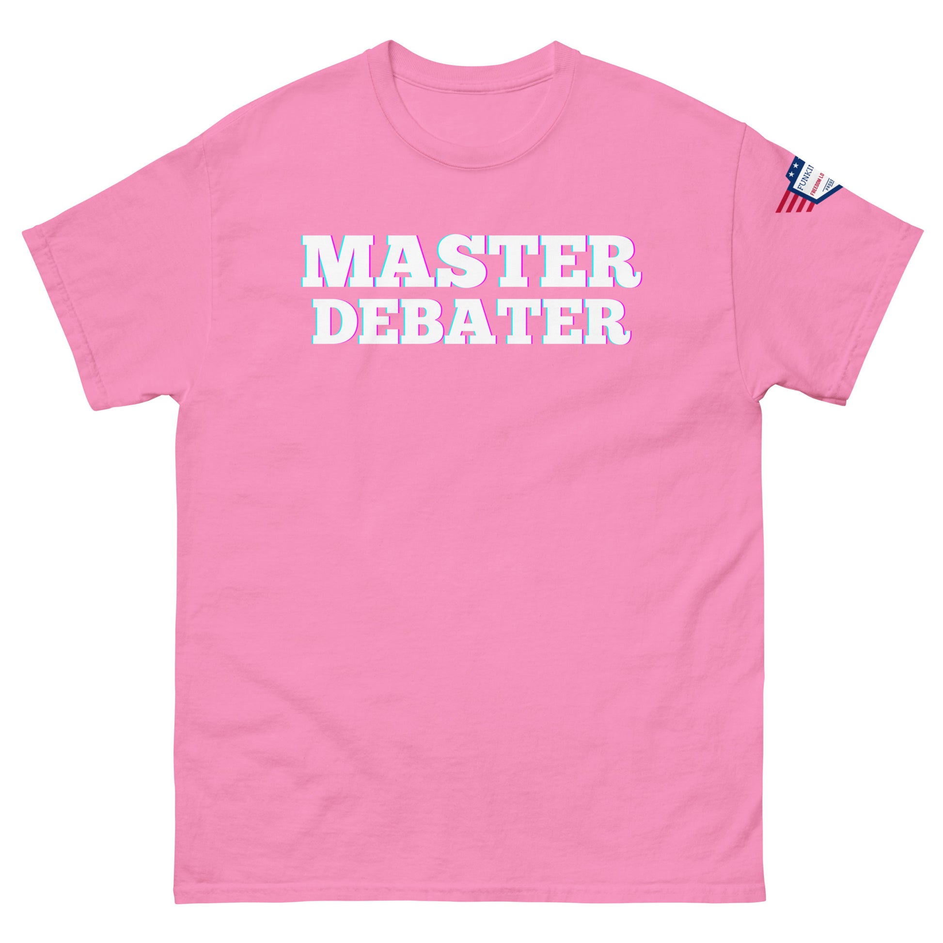 Front view of hot pink unisex tee rocking bold "MASTER DEBATER" glow print and US flag on sleeve