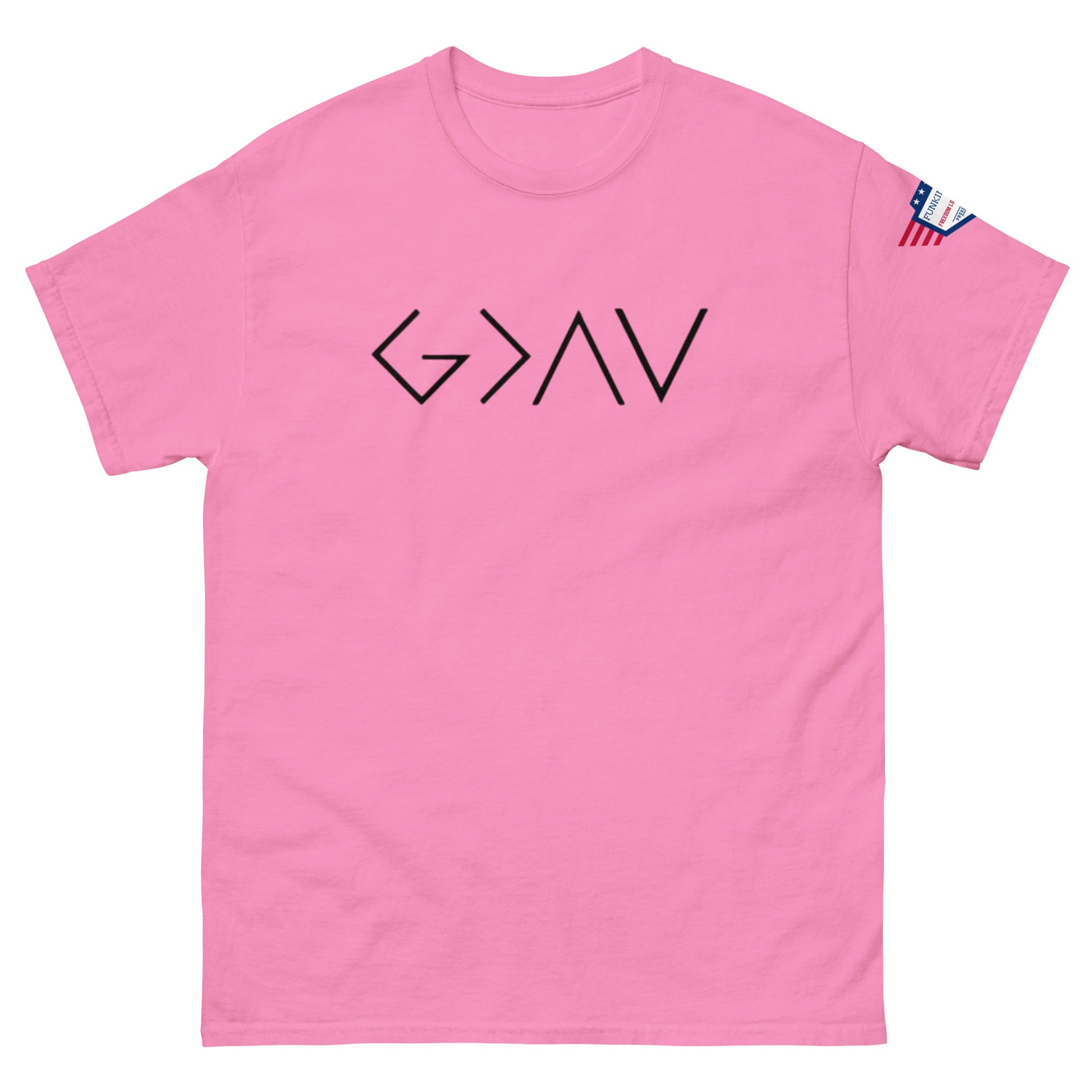 Front view of pink unisex t-shirt with bold black "God > All" print and US flag sleeve patch