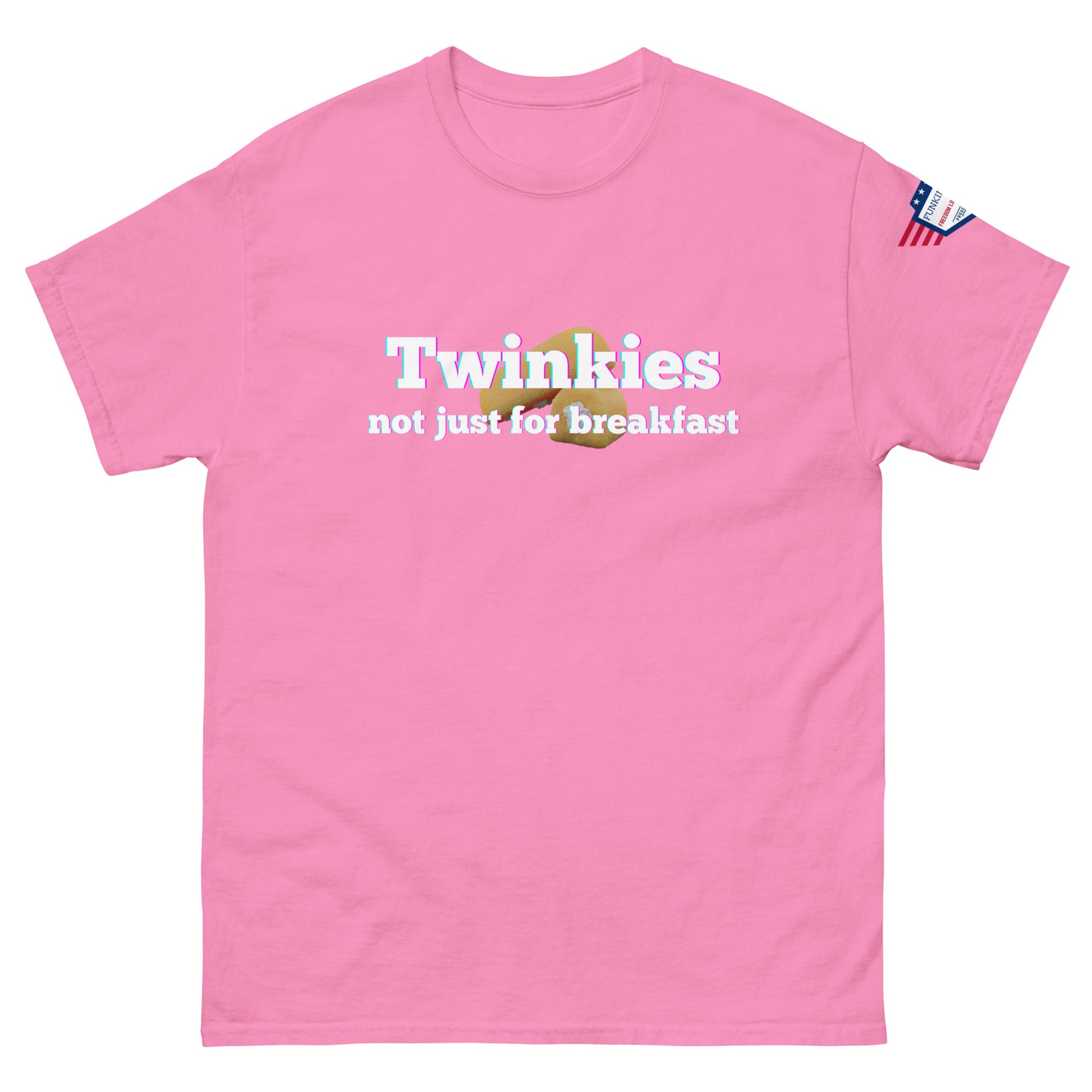 Front view of hot pink unisex tee with rainbow "Twinkies" over Twinkie graphic and white "not just for breakfast" text, flag sleeve patch