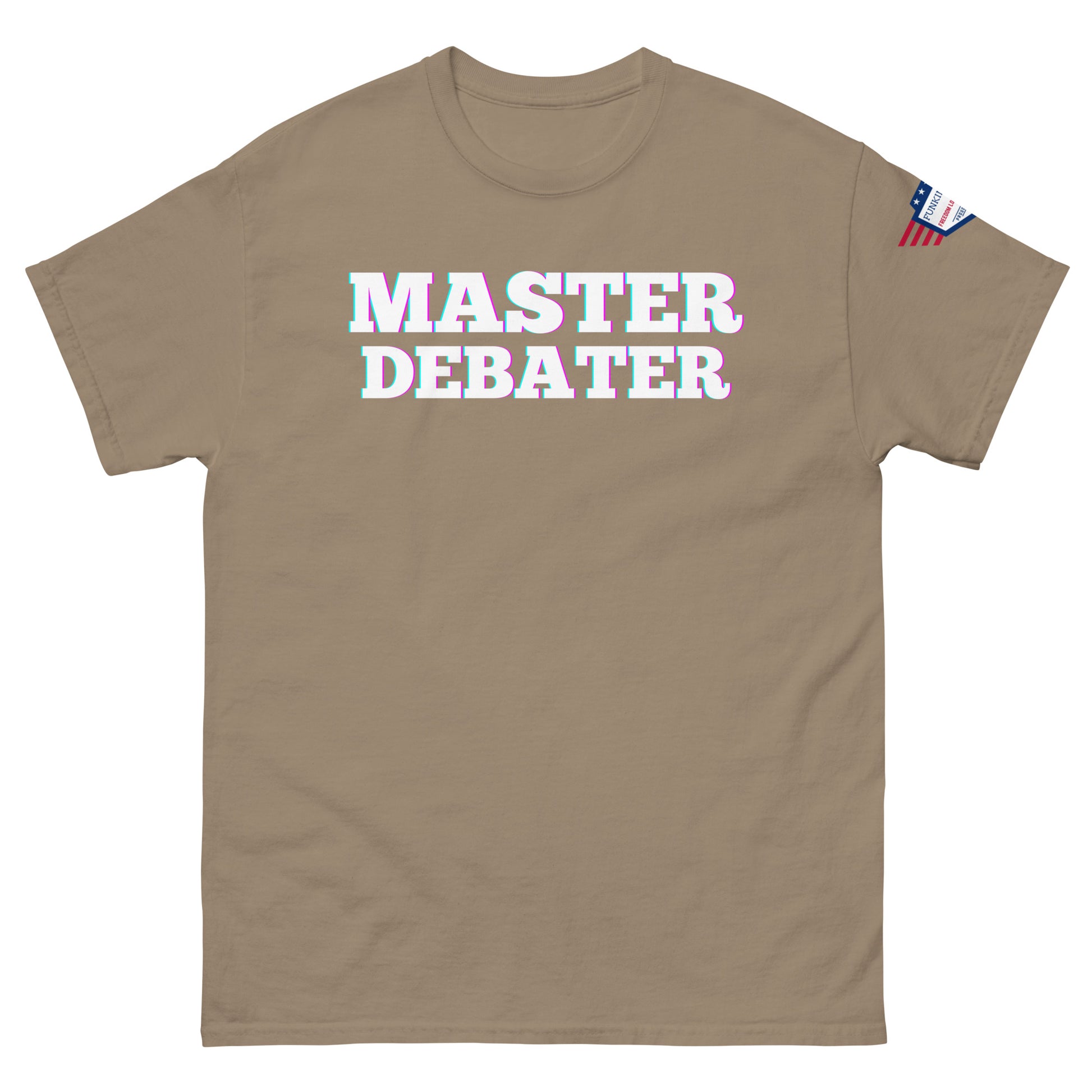 Front view of tan unisex tee featuring "MASTER DEBATER" in glowing white with US flag sleeve patch