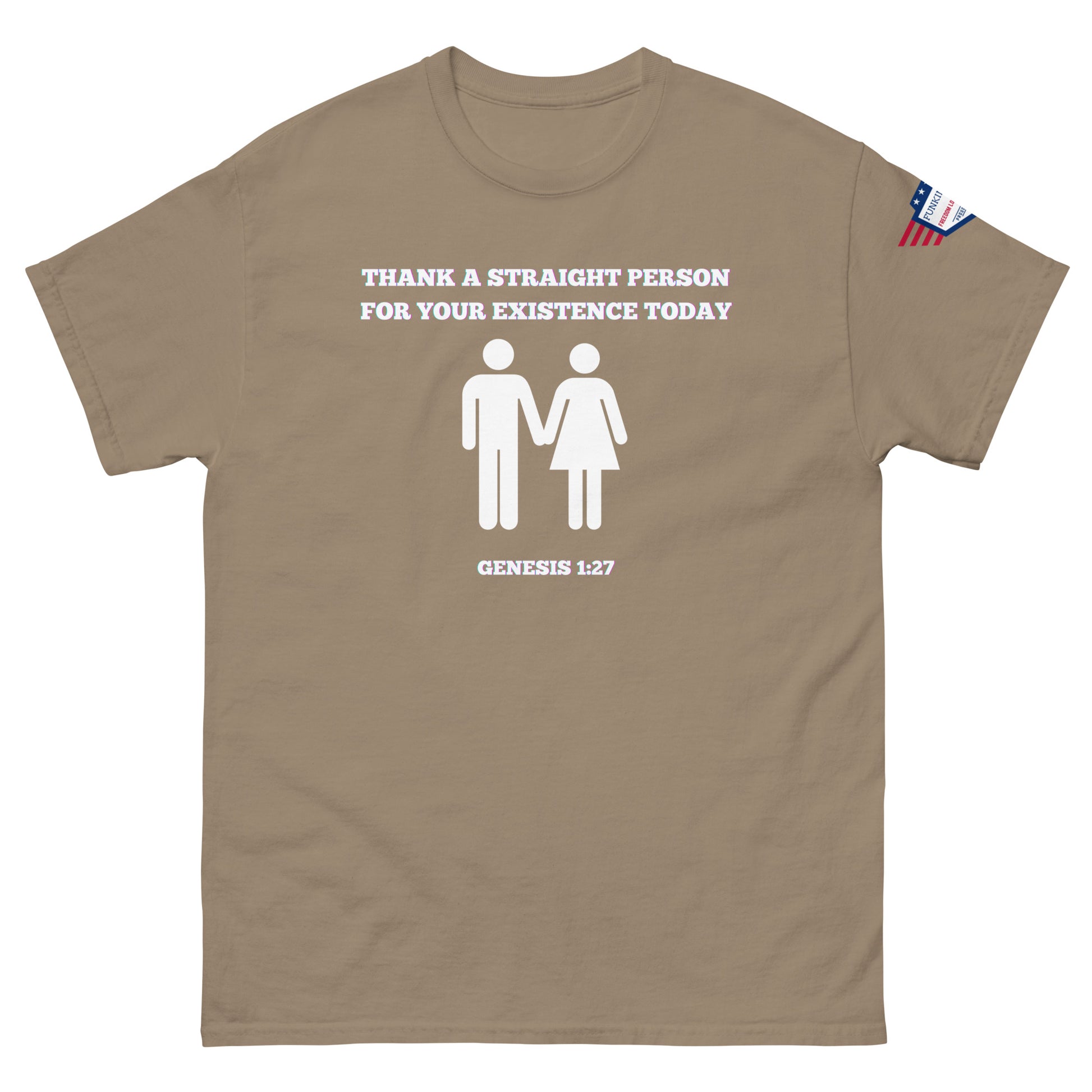 Front view of tan sport gray tee with white "Thank a straight person for your existence today" meme print, icons, Genesis 1:27, USA flag patch