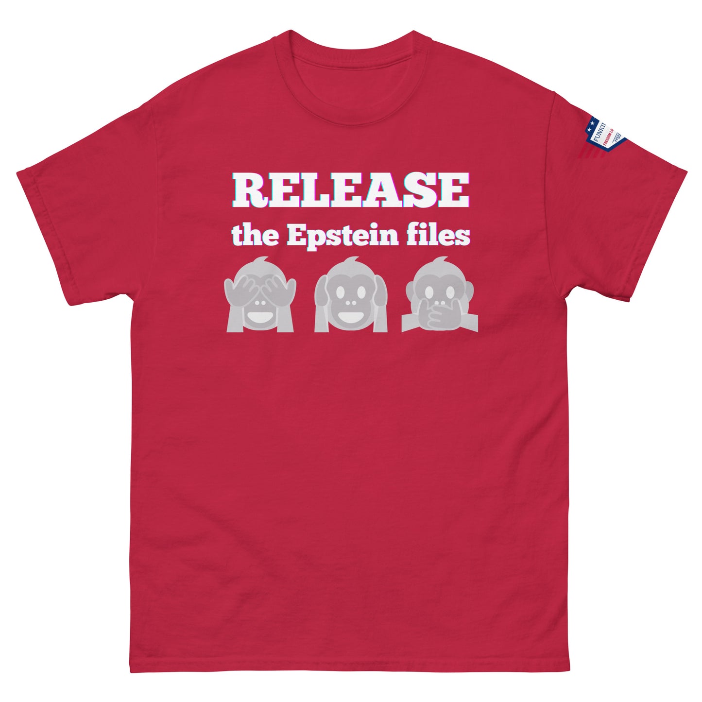 Front view of red unisex t-shirt with "RELEASE the Epstein files" text, hear-no-evil monkey squad, flag patch