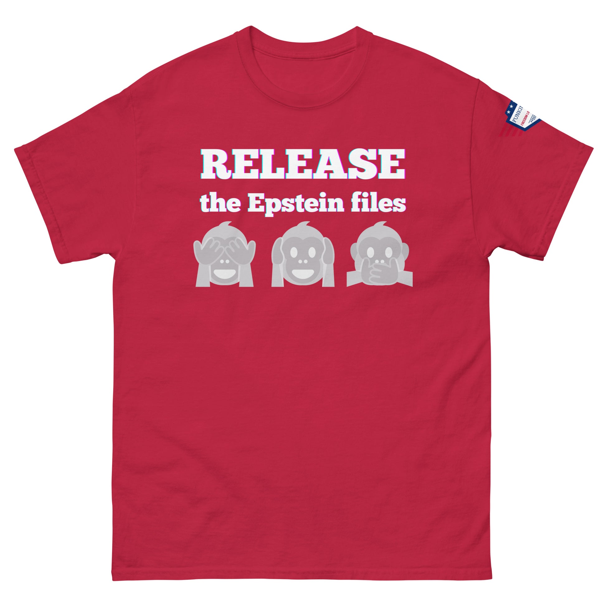 Front view of red unisex t-shirt with "RELEASE the Epstein files" text, hear-no-evil monkey squad, flag patch