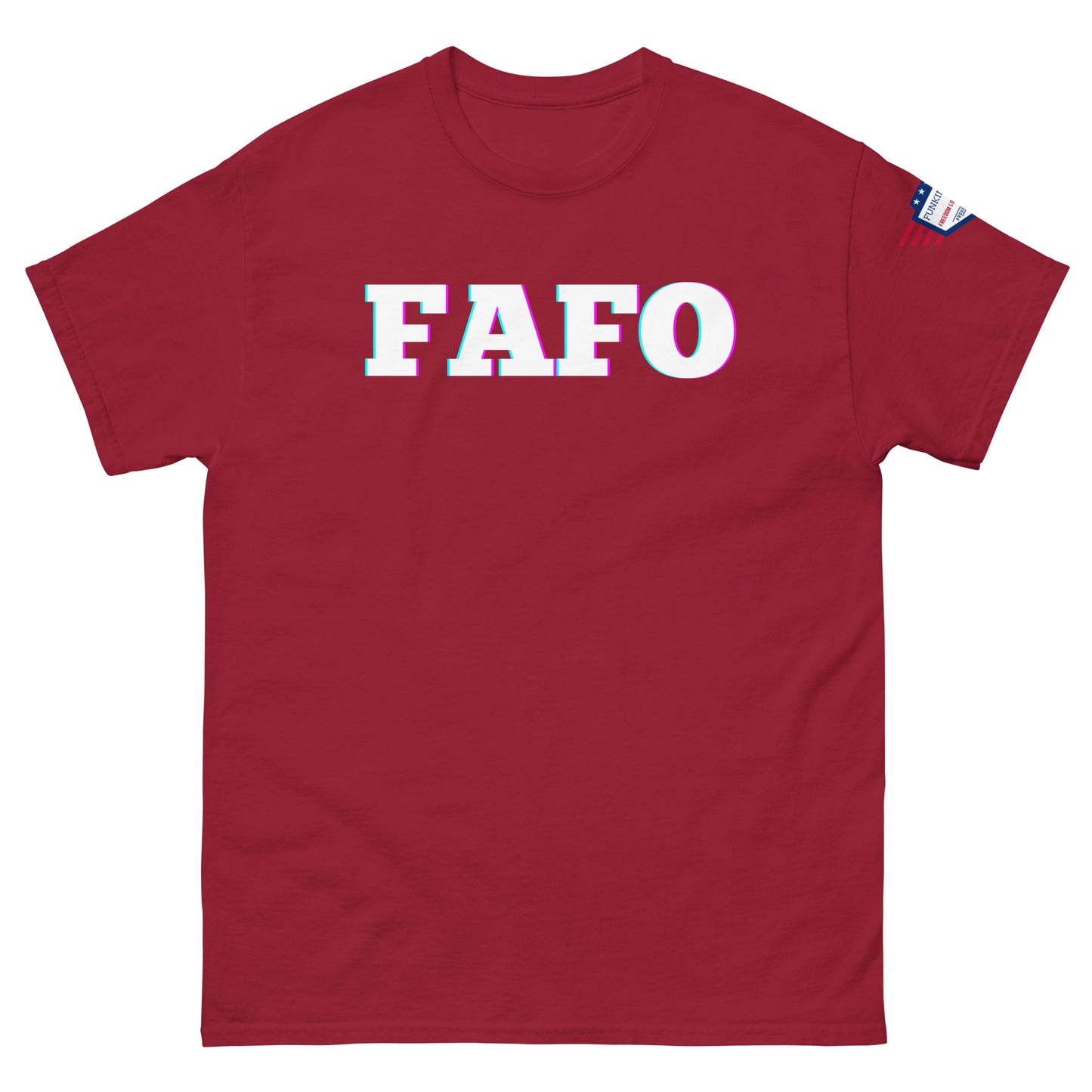 Front view of maroon unisex t-shirt with eye-catching white "FAFO" letters and pink glow, flag sleeve patch