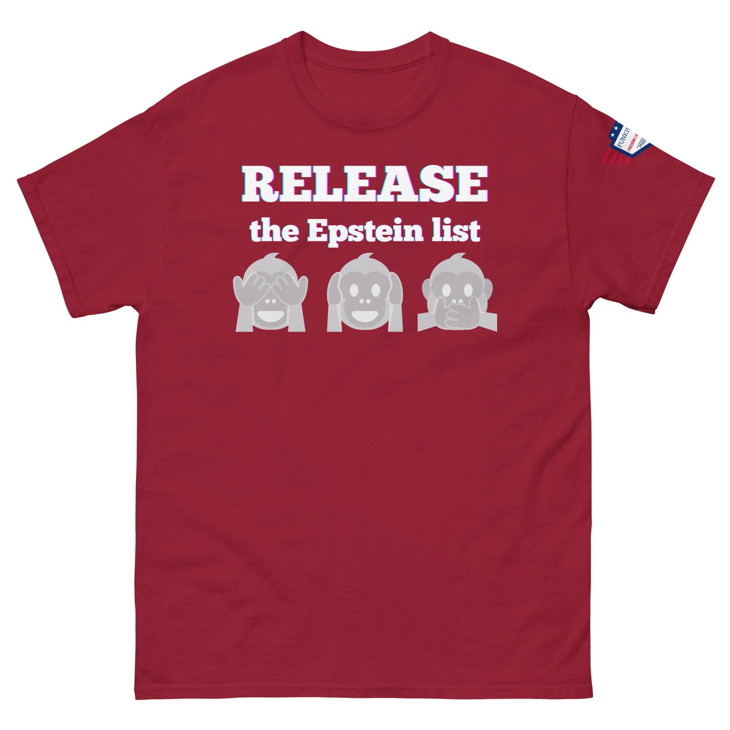 Front view of maroon unisex tee with glowing "RELEASE THE EPSTEIN LIST" and gray monkey cover-up squad