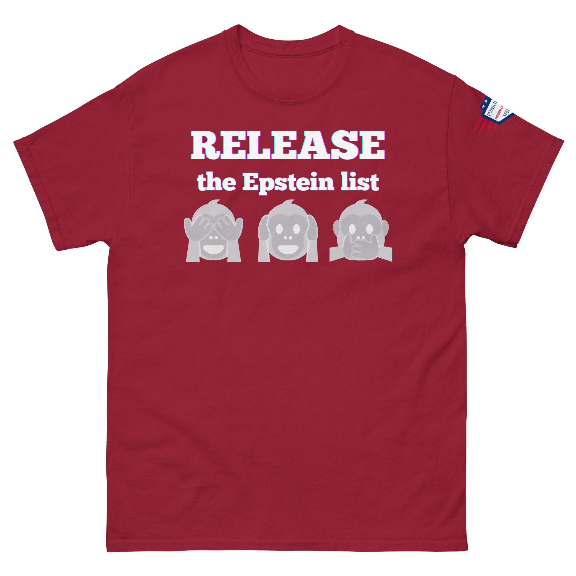 Front view of maroon unisex tee with glowing "RELEASE THE EPSTEIN LIST" and gray monkey cover-up squad