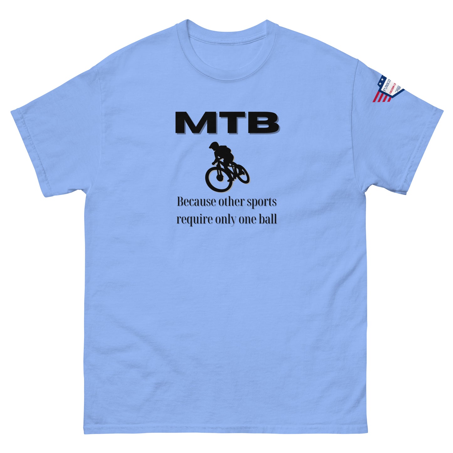 Front view of light blue unisex tee with black "MTB Because other sports require only one ball" meme print, biker silhouette, USA flag sleeve patch