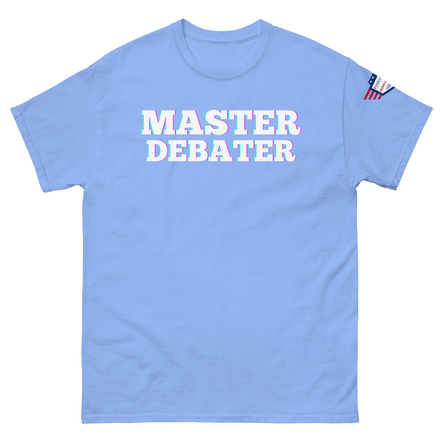 Front view of sky blue unisex tee with "MASTER DEBATER" white glow print and mini US flag sleeve tag