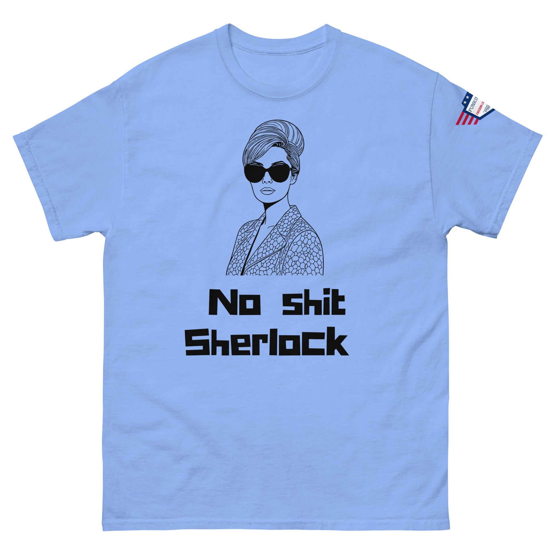 Front view of light blue unisex tee showing chic profile pic and "No shit Sherlock" slogan