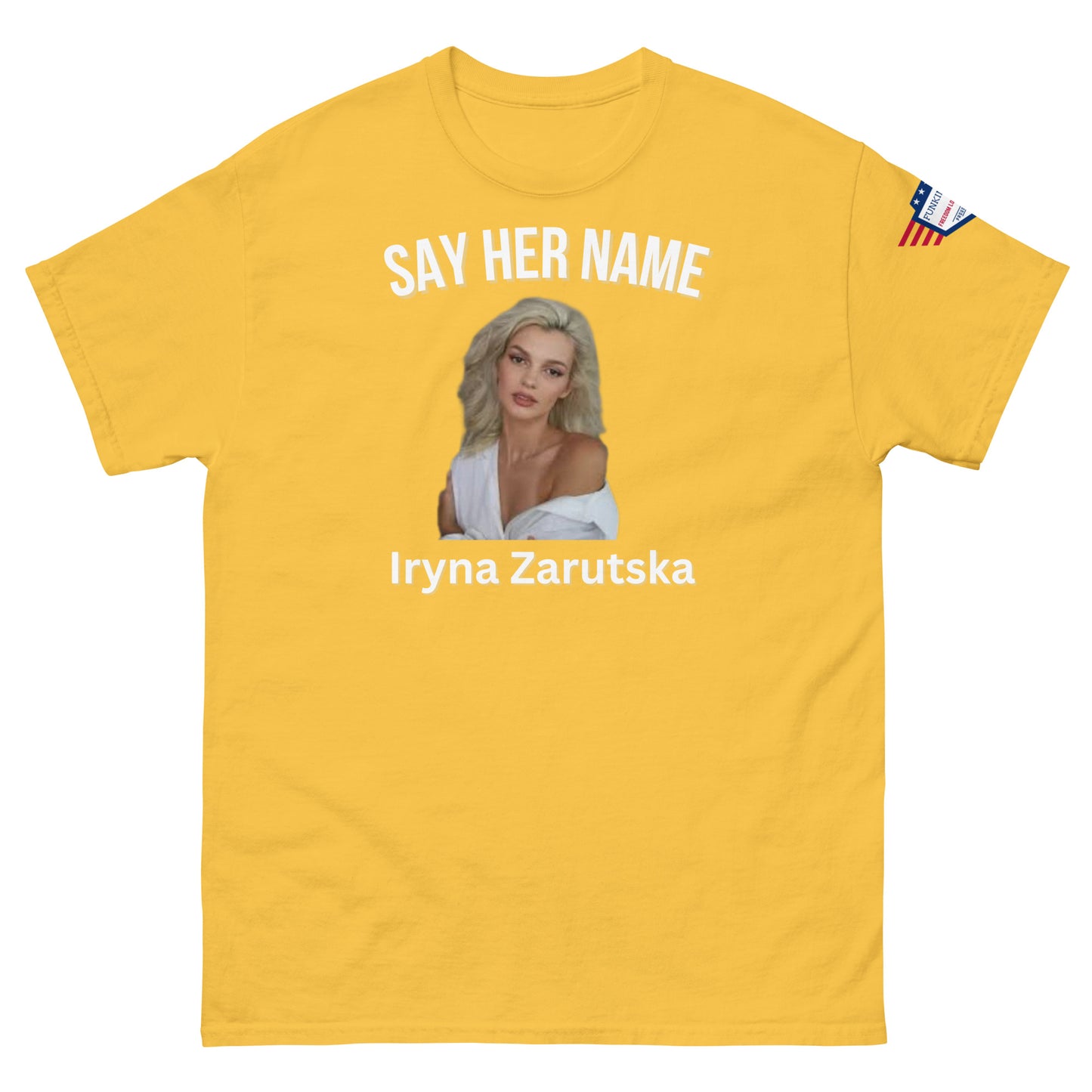 Front view of yellow "SAY HER NAME" meme tee with Iryna Zaruska portrait, USA sleeve patch