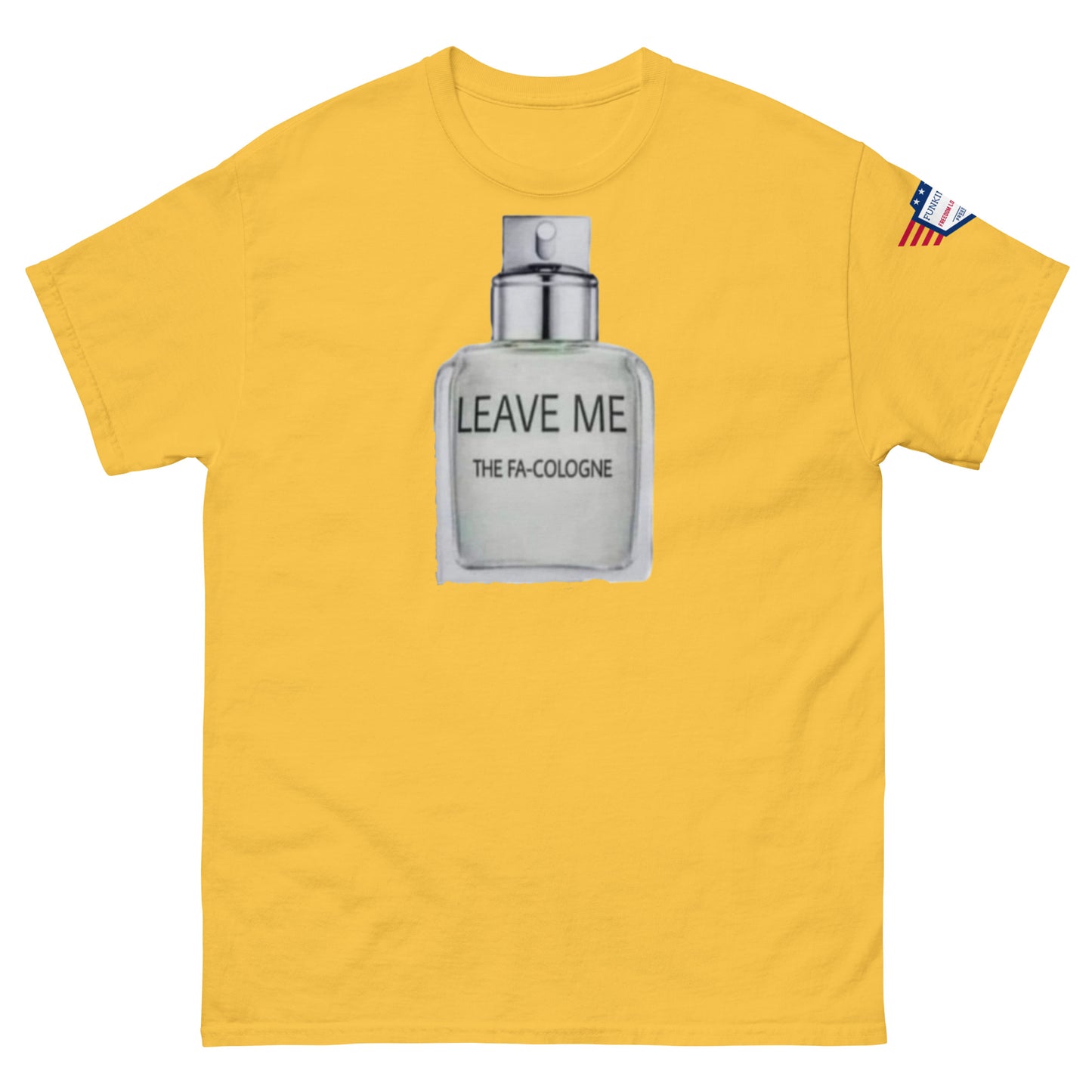 Front view of yellow unisex tee displaying "Leave Me The Fa Cologne" silver bottle meme, USA flag sleeve