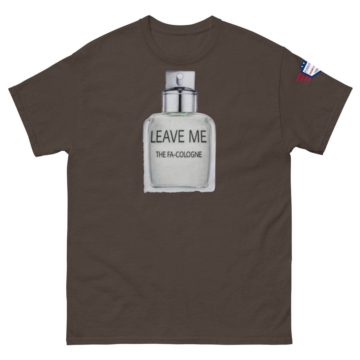 Front view of olive unisex tee with "Leave Me The Fa Cologne" cologne pun graphic and flag label