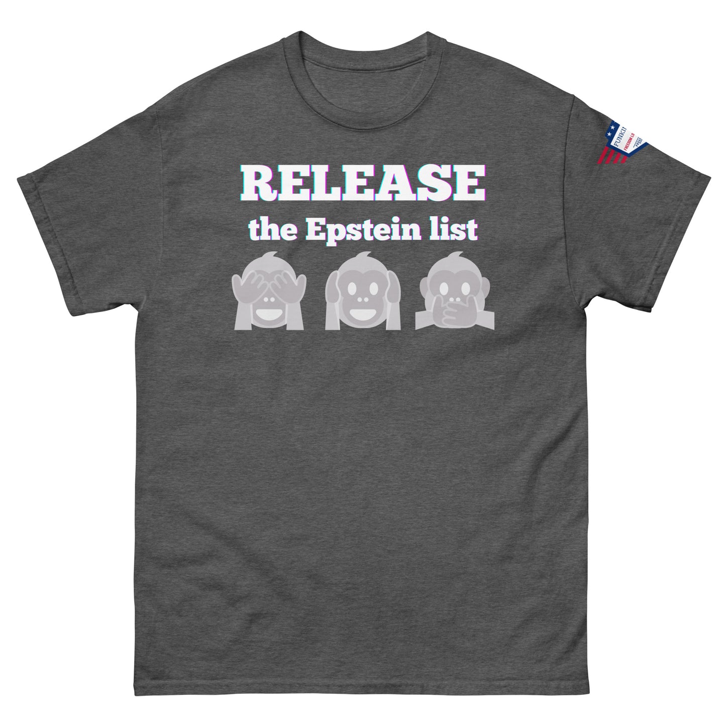 Medium gray unisex tee front view, glowing "RELEASE THE EPSTEIN LIST" print with gray monkey emojis, US flag sleeve patch