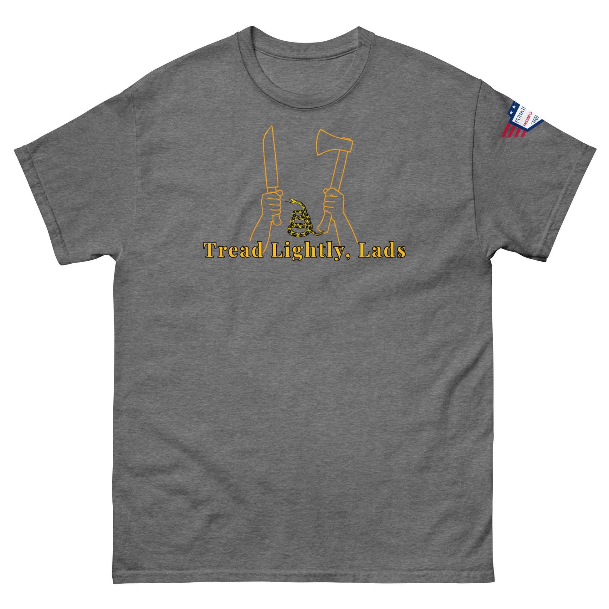 Front charcoal gray tee showing yellow "Tread Lightly, Lads" design—knife & axe in hands with coiled snake, flag sleeve accent