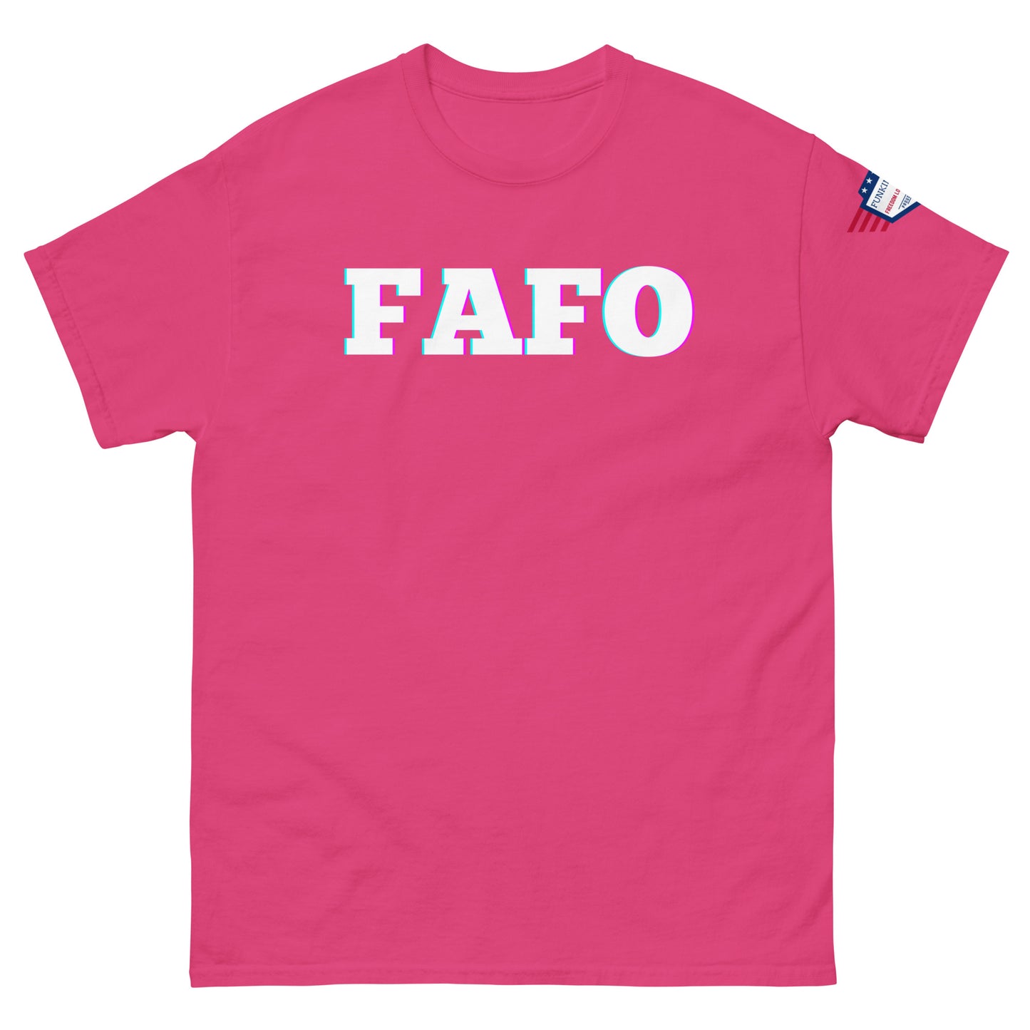 Front view of hot pink unisex T-shirt with bold white "FAFO" glitch graphic and US flag sleeve patch