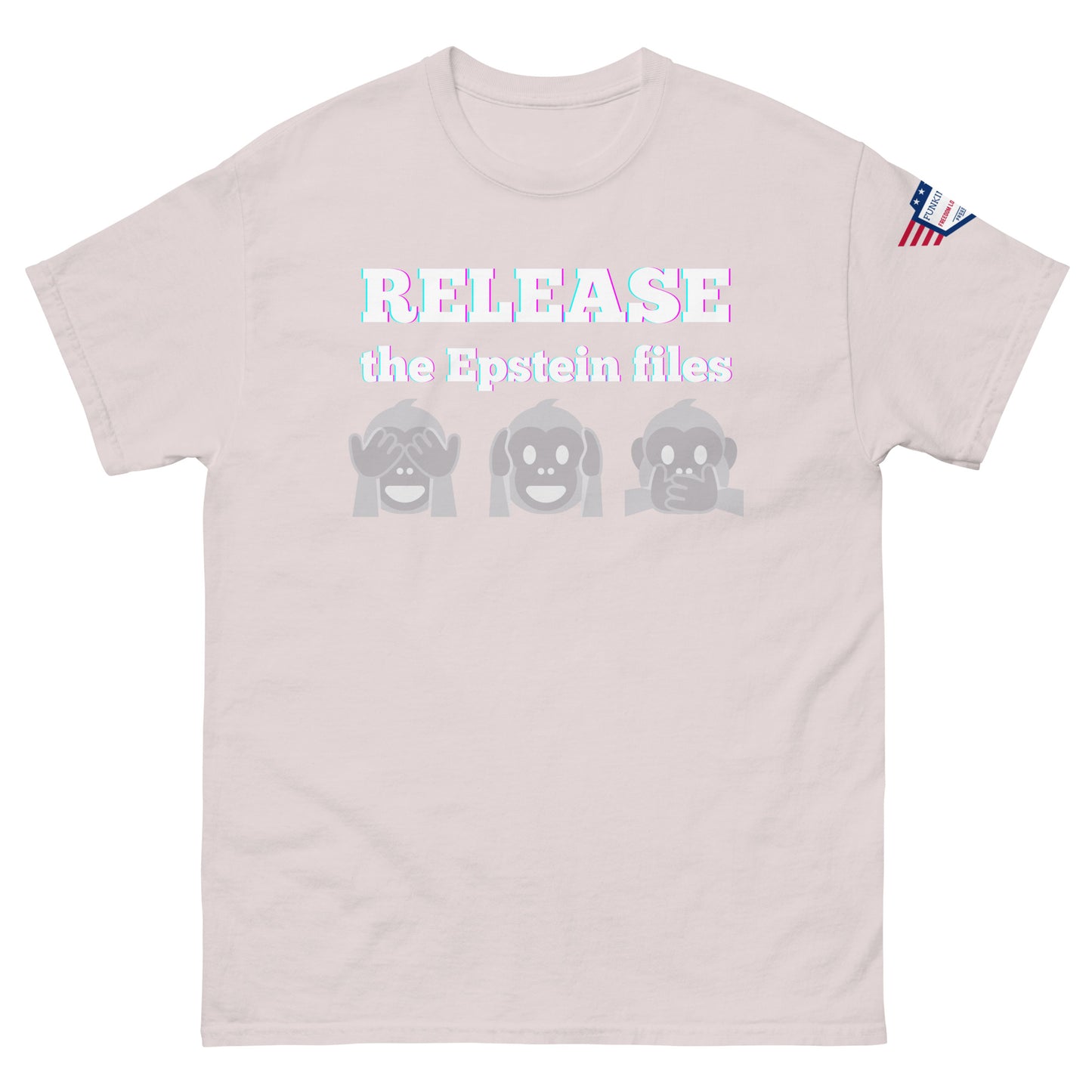 Front view of light pink unisex tee with "RELEASEASE the Epstein files" print and three gray see-no-evil monkeys, USA flag shoulder patch