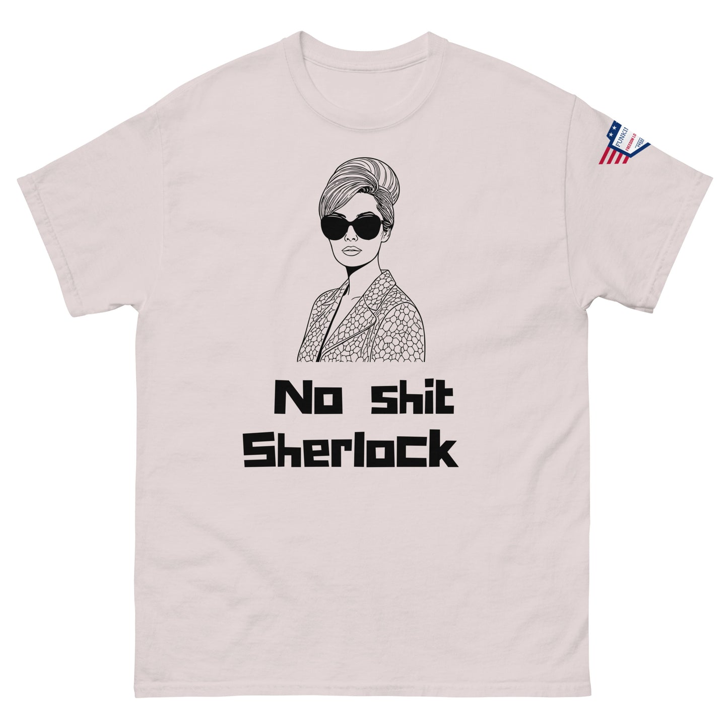 Front view of light ash unisex t-shirt showing black "No shit Sherlock" and illustrated retro lady with patterned jacket, sleeve flag