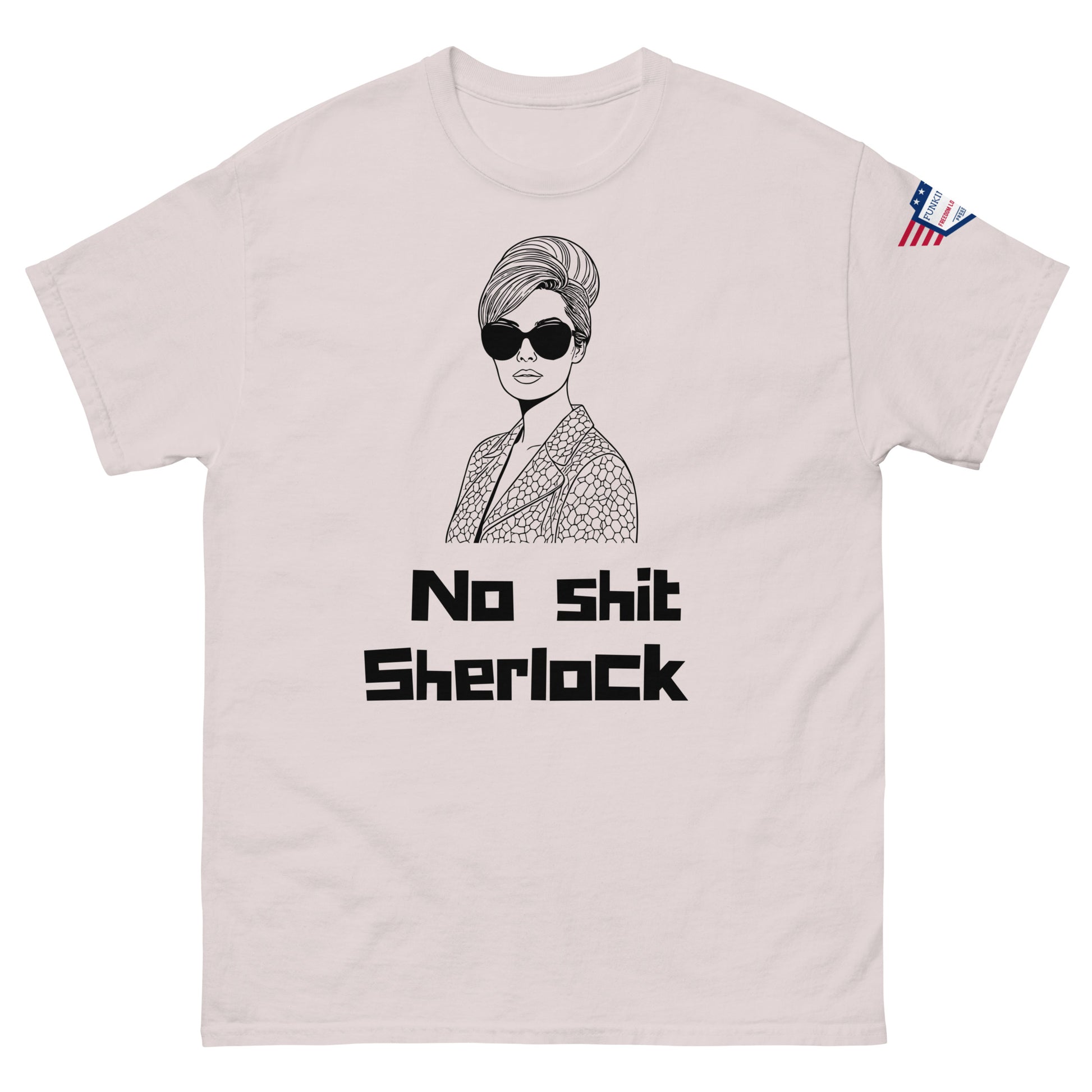 Front view of light ash unisex t-shirt showing black "No shit Sherlock" and illustrated retro lady with patterned jacket, sleeve flag