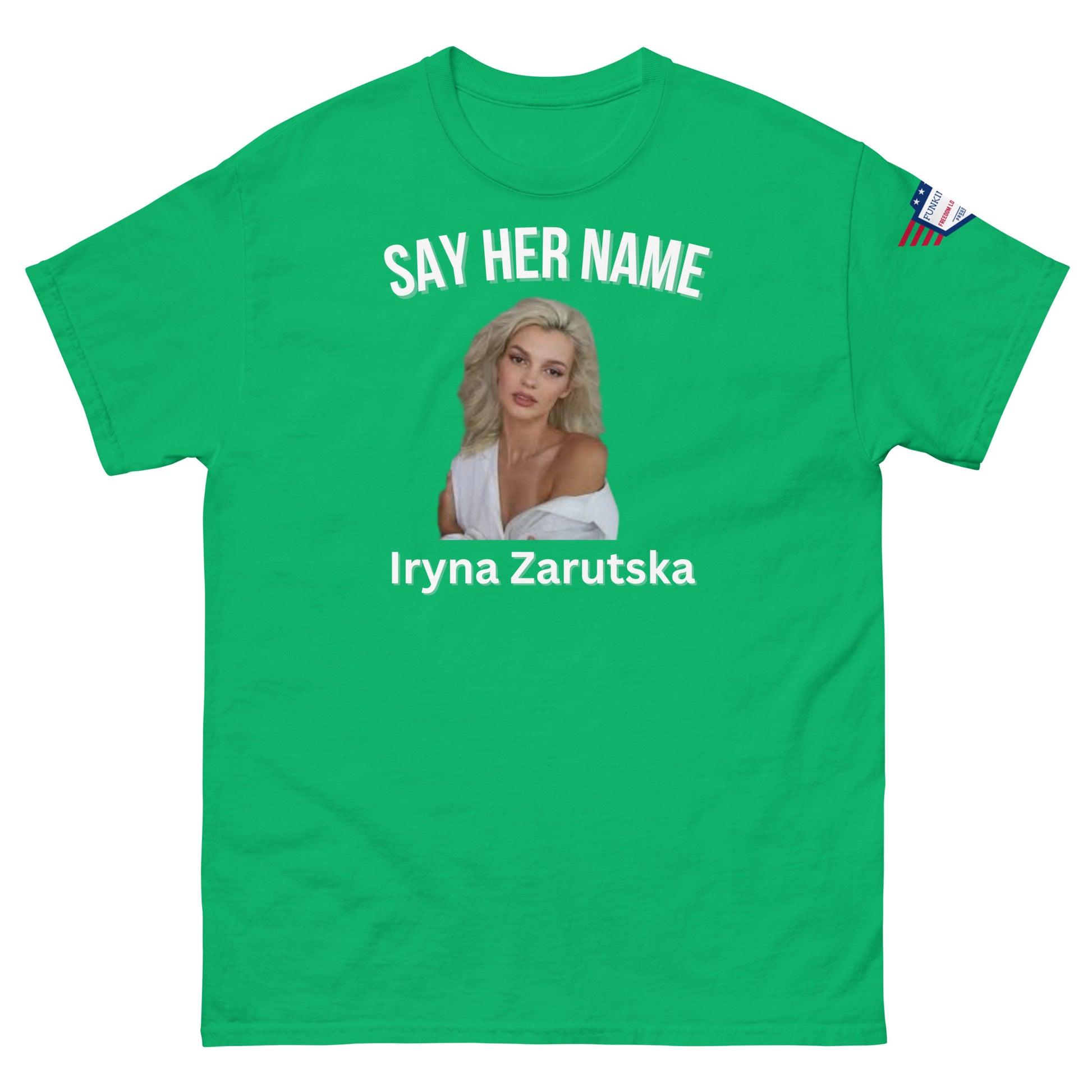 Front view of green "SAY HER NAME" meme tee featuring Iryna Zaruska portrait, USA patch