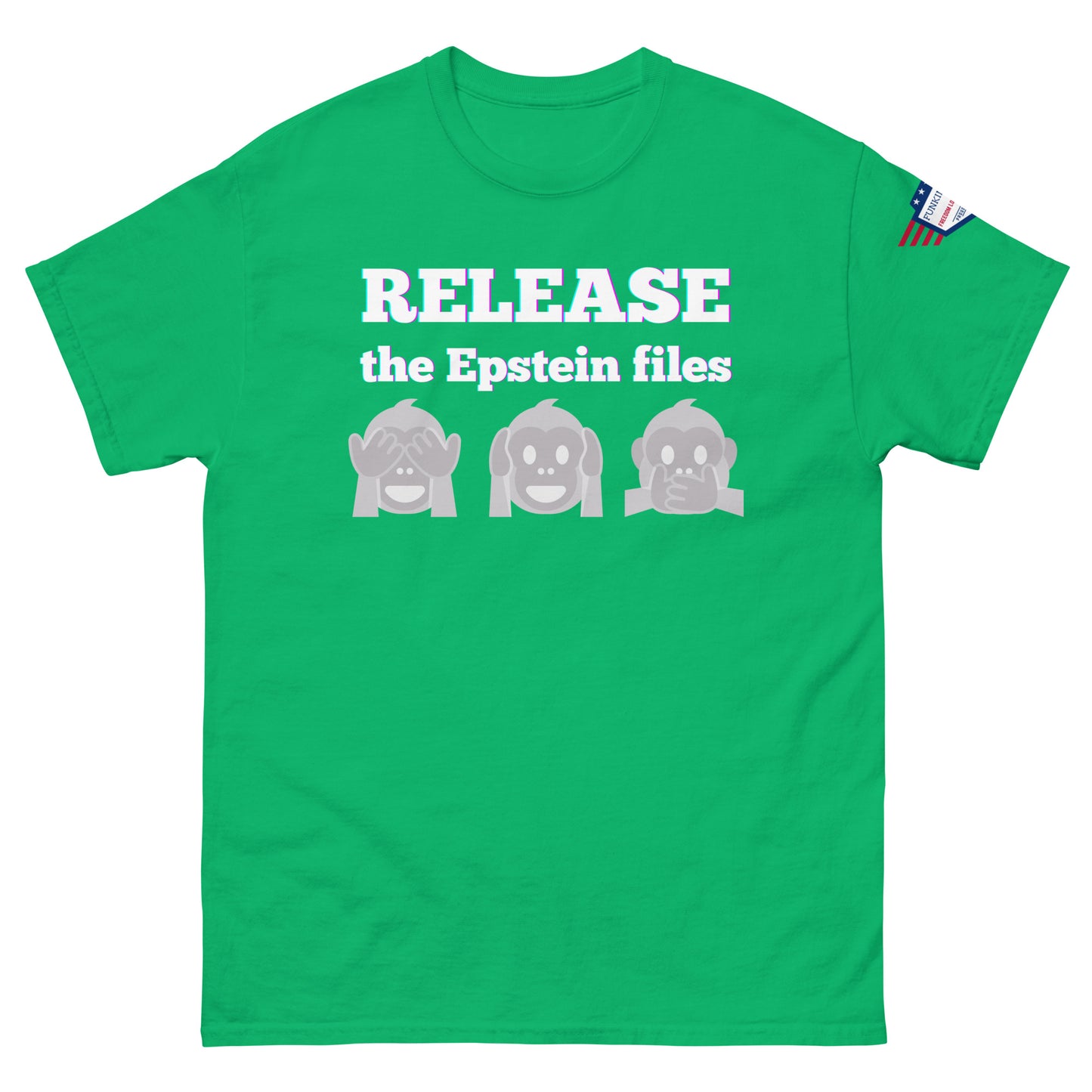 Front view of green unisex t-shirt yelling "RELEASE the Epstein files" via prismatic text and gray monkey crew, flag patch