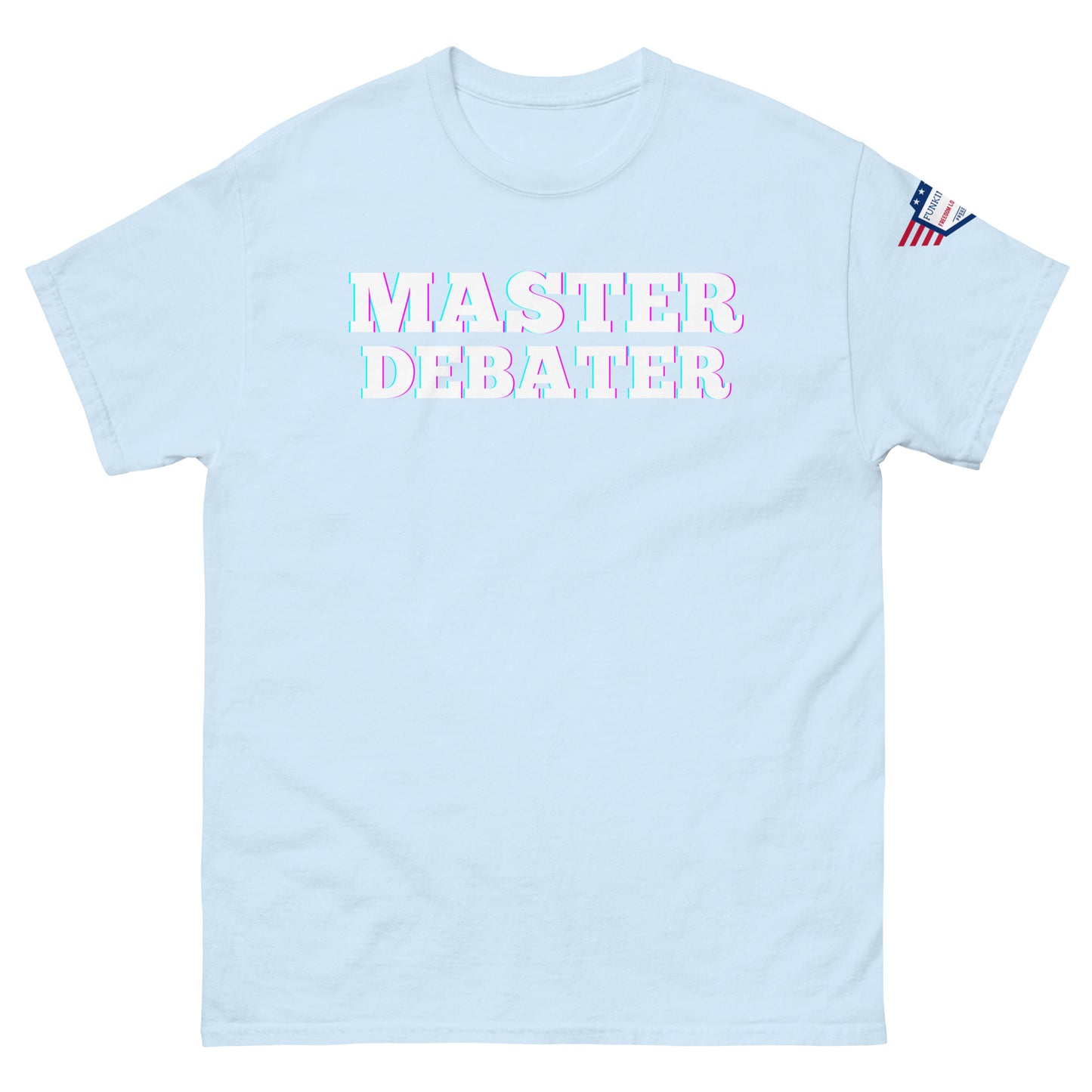 Front view of baby blue unisex tee with bold "MASTER DEBATER" print and US flag sleeve patch