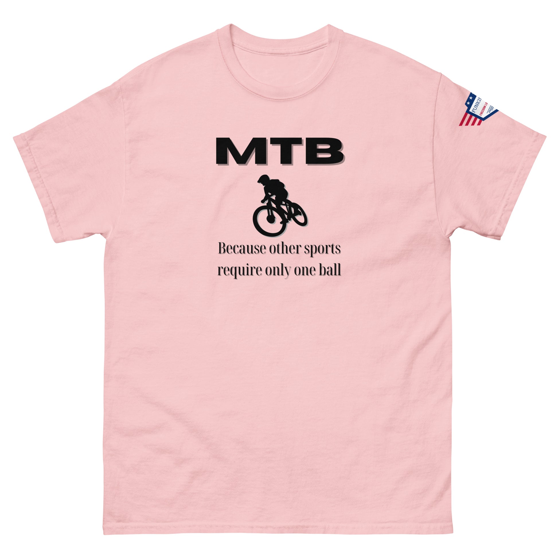Pink unisex tee front boasting black "MTB" logo, bike icon, "Because other sports require only one ball" meme