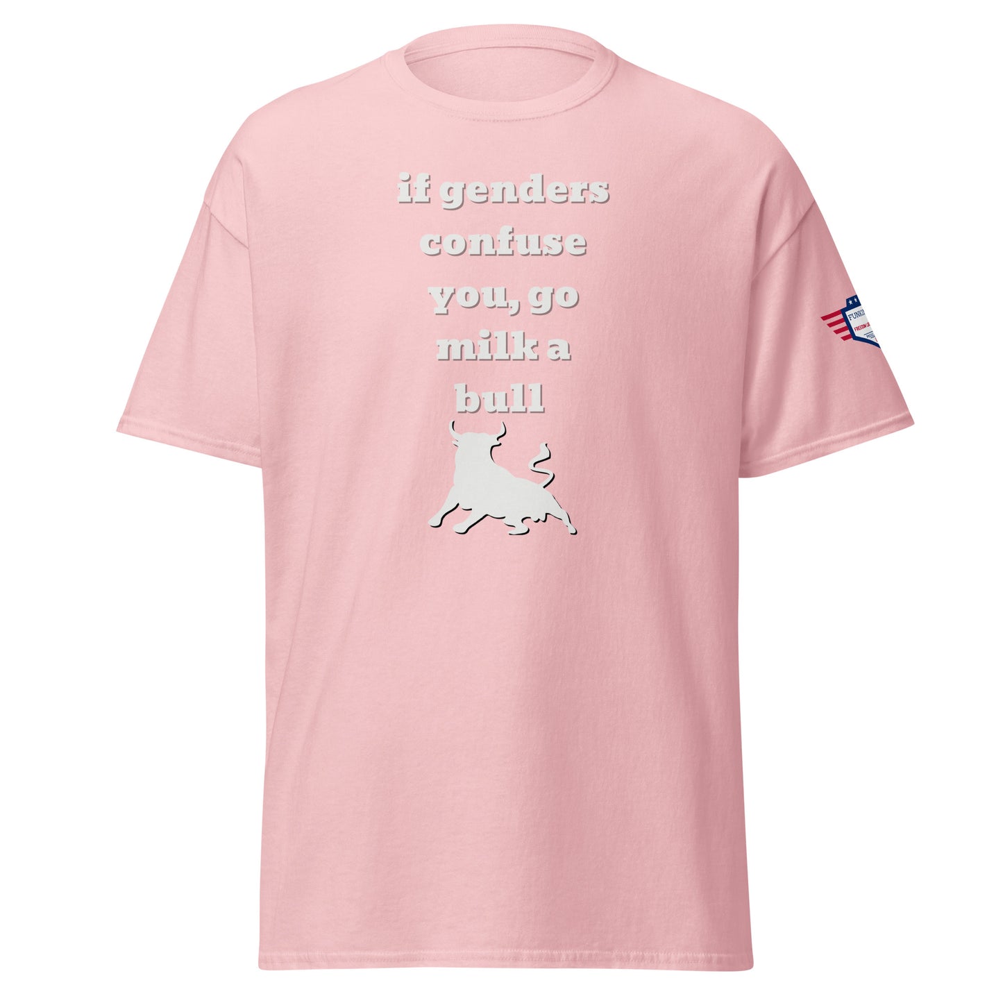 Front view of light pink unisex tee with white "if confuses you, go milka bull" text and jumping bull silhouette