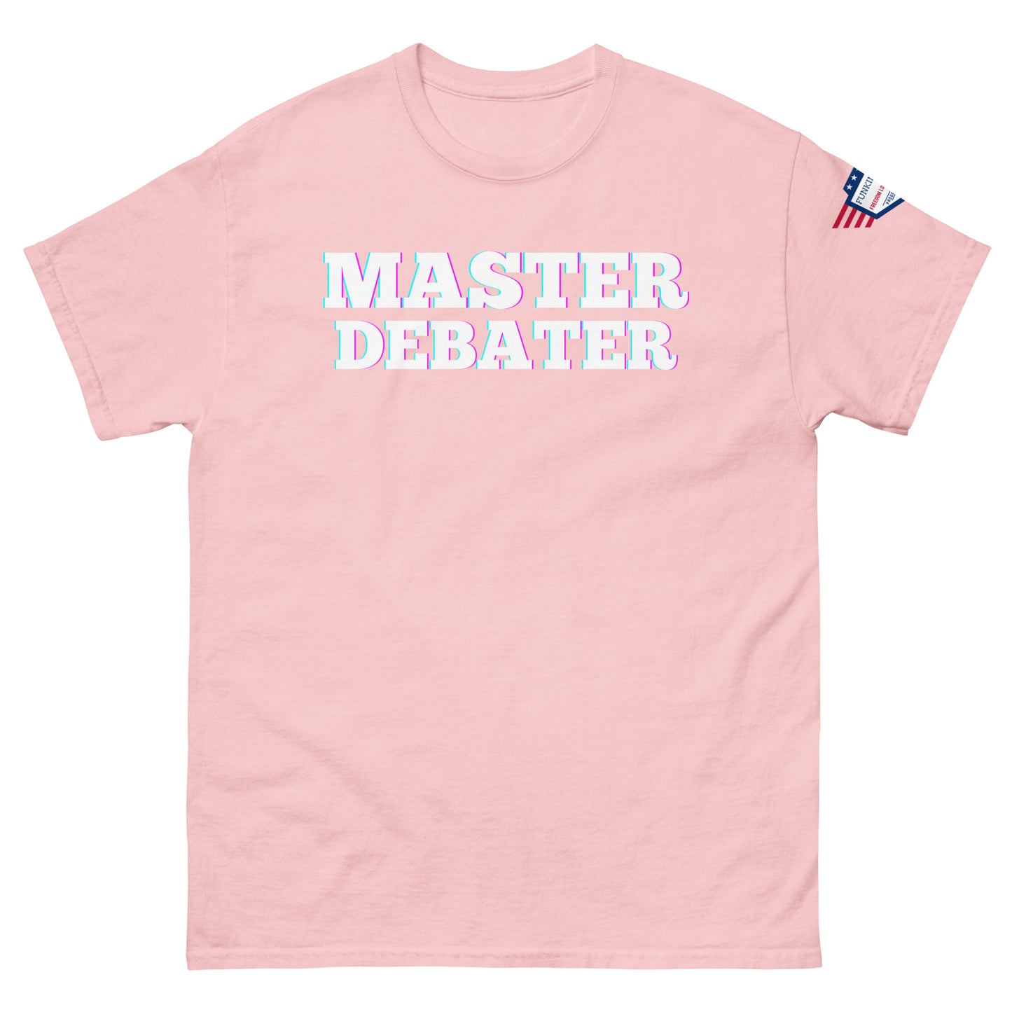 Front view of light pink unisex tee featuring "MASTER DEBATER" in white outlined letters, US flag on sleeve
