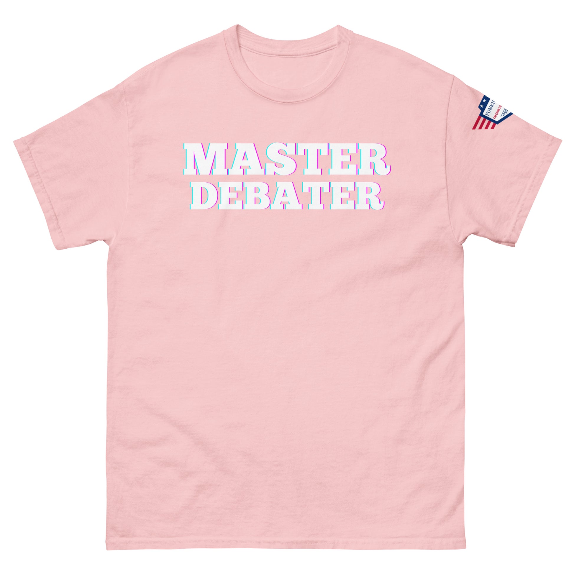 Front view of light pink unisex tee featuring "MASTER DEBATER" in white outlined letters, US flag on sleeve