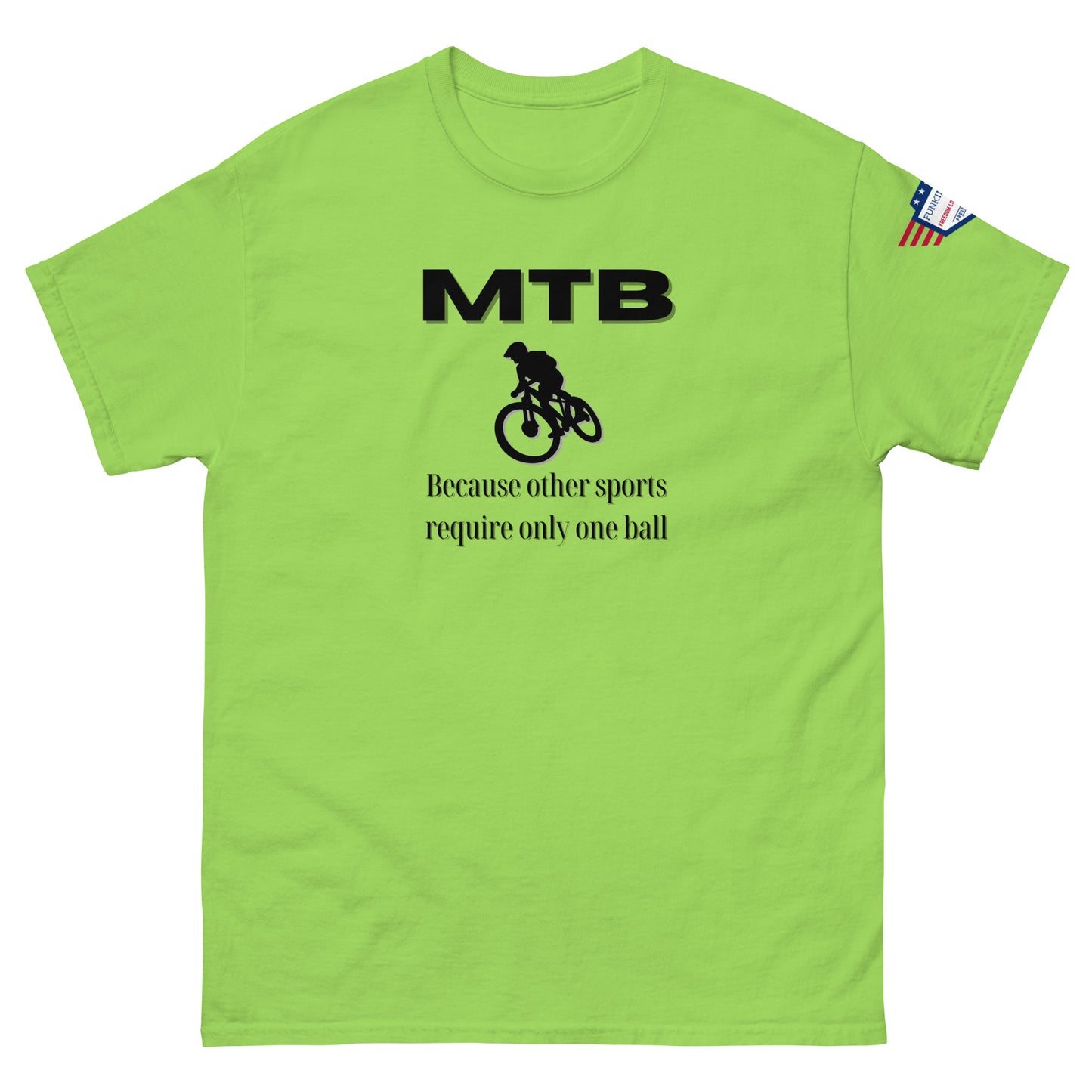 Lime green tee front view: bold black "MTB", mountain biker graphic, savage "other sports require only one ball" text