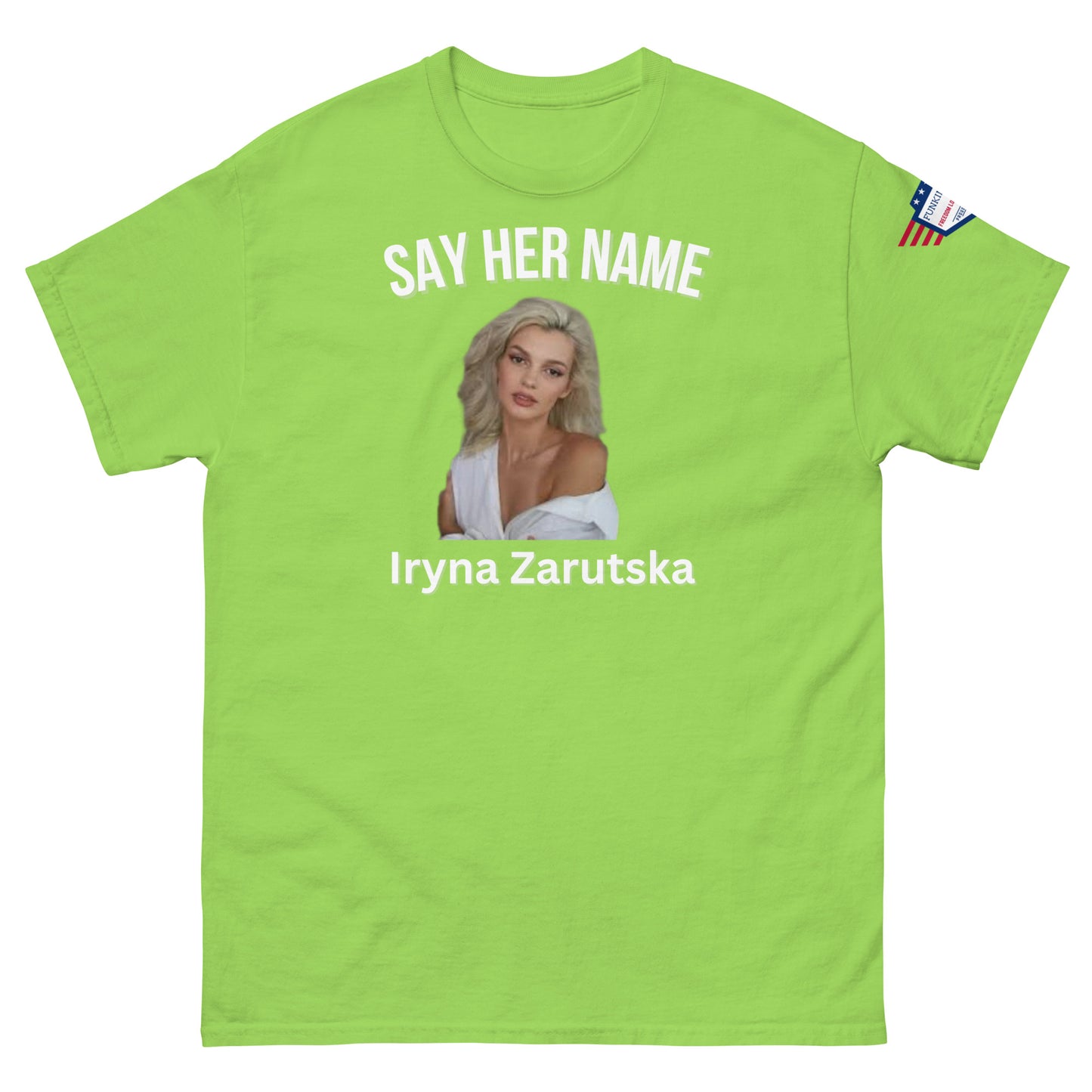 Front view of lime green classic tee with bold "SAY HER NAME", Iryna Zarzutska close-up, white text and tiny US flag on sleeve