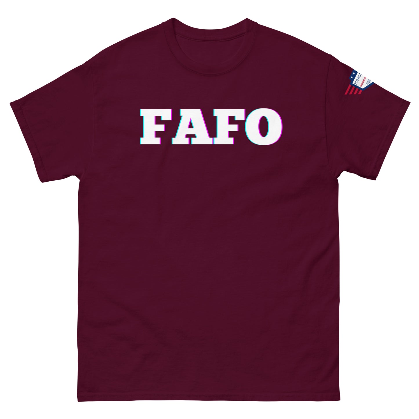 Front view of maroon unisex t-shirt with 3D glitch "FAFO" print and flag sleeve patch