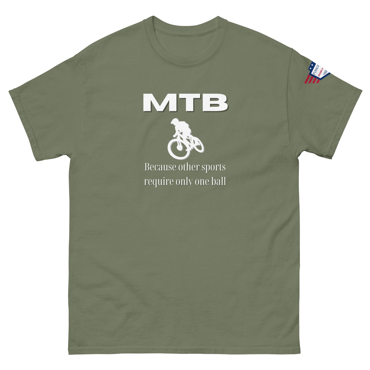 Front view of olive green unisex tee with white "MTB" text, cyclist graphic, "Because other sports require only one ball", flag patch