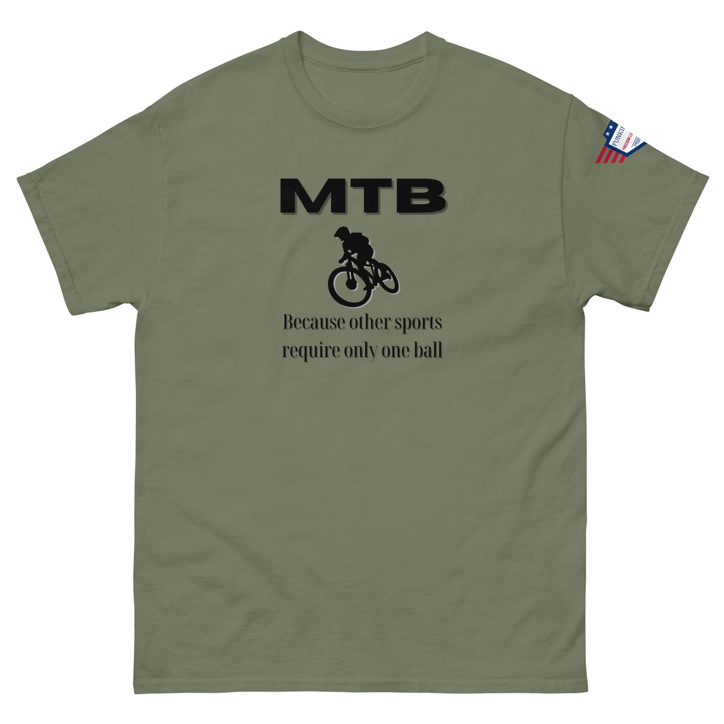 Khaki green tee front: "MTB" in black above biker icon and "Because other sports require only one ball" quip
