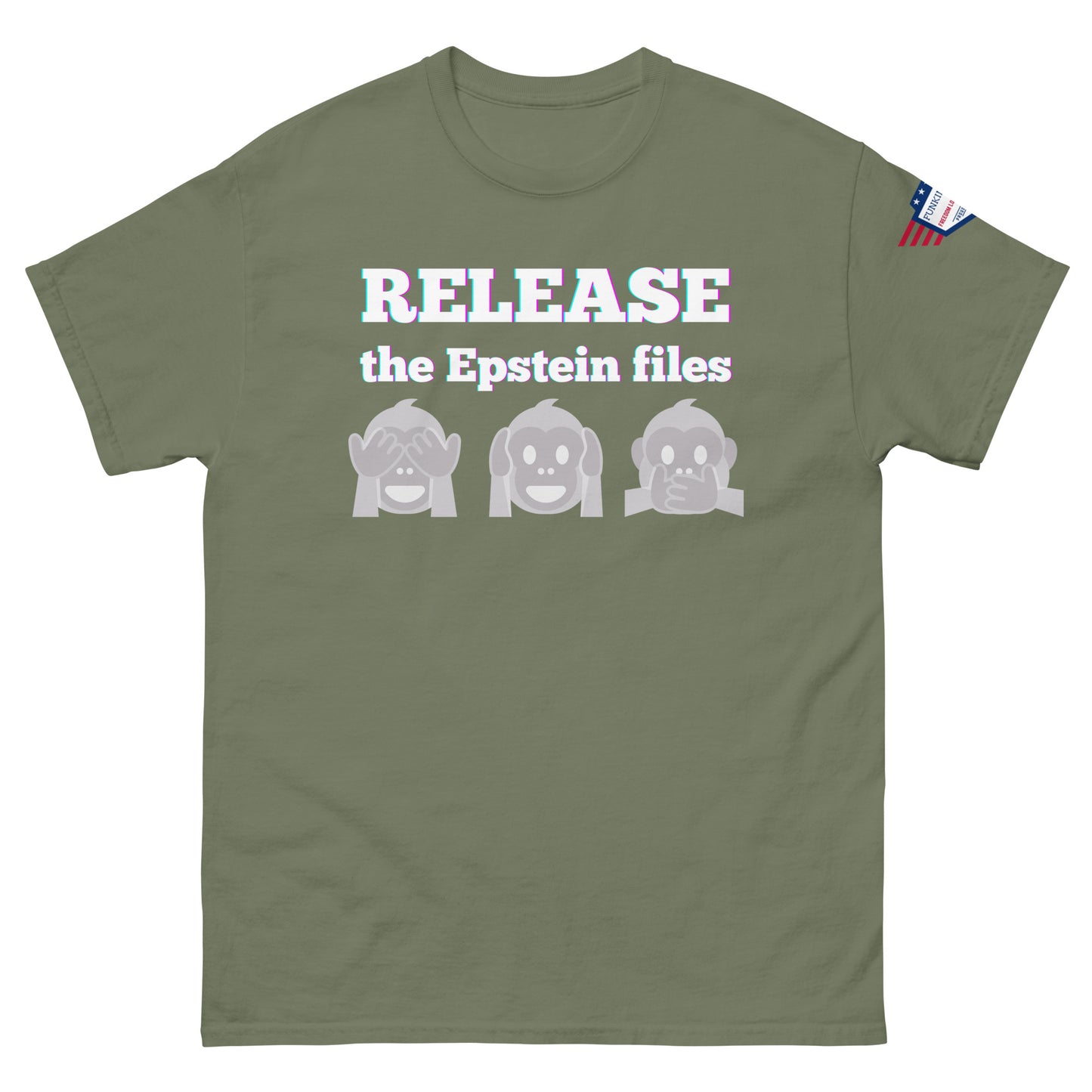 Front view of olive green t-shirt with "RELEASEASE the Epstein files" gradient text and gray see-no-evil monkeys, US flag sleeve patch