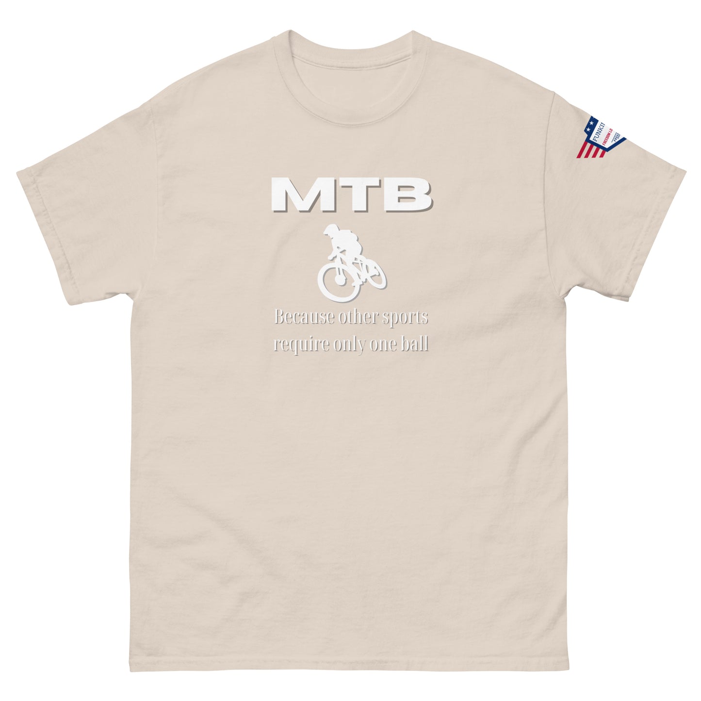 Front view of beige unisex t-shirt with white "MTB", MTB rider silhouette, "Because other sports require only one ball", flag on sleeve