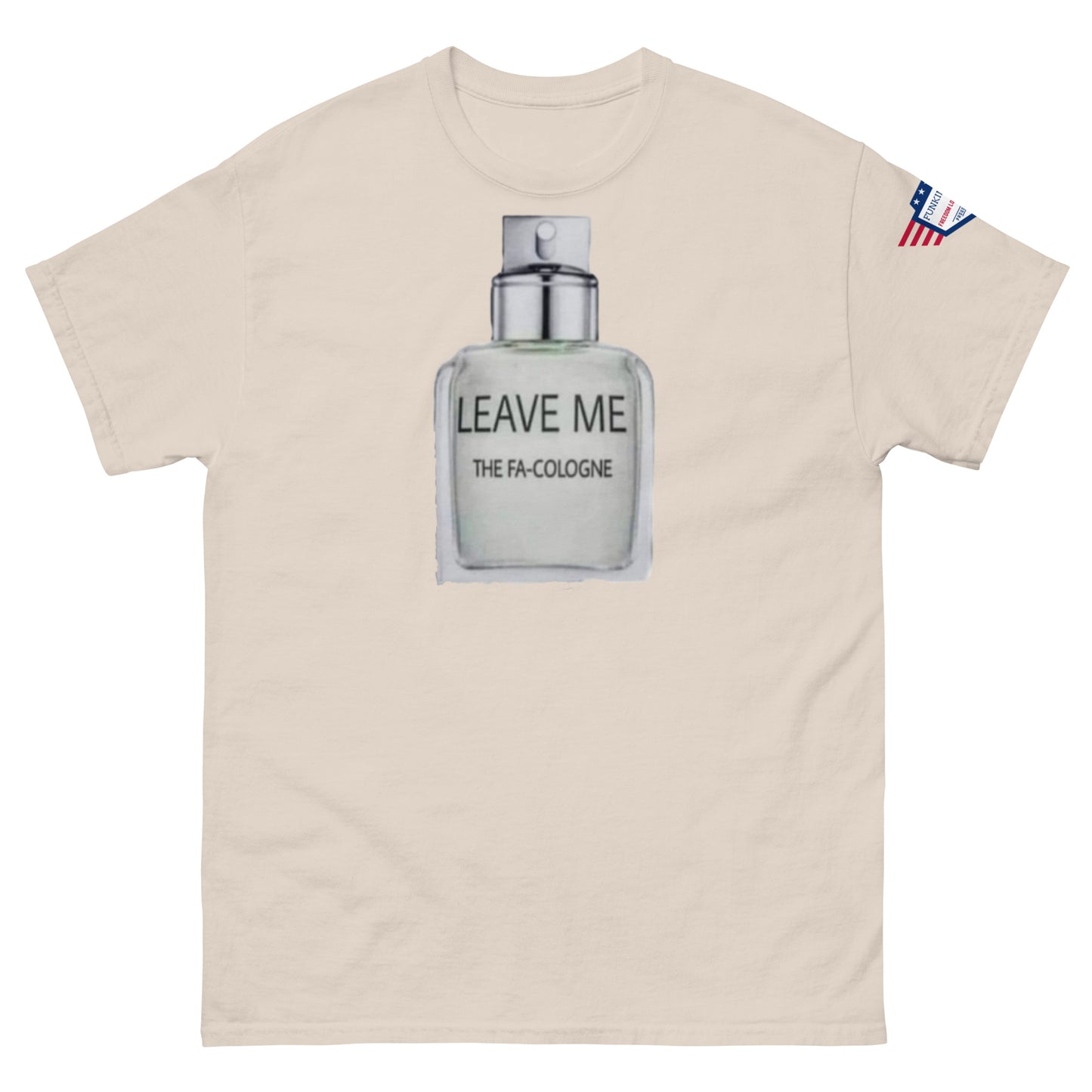 Front view of ash gray unisex tee with "LEAVE ME THE FA COLOGNE" bottle graphic and flag sleeve patch