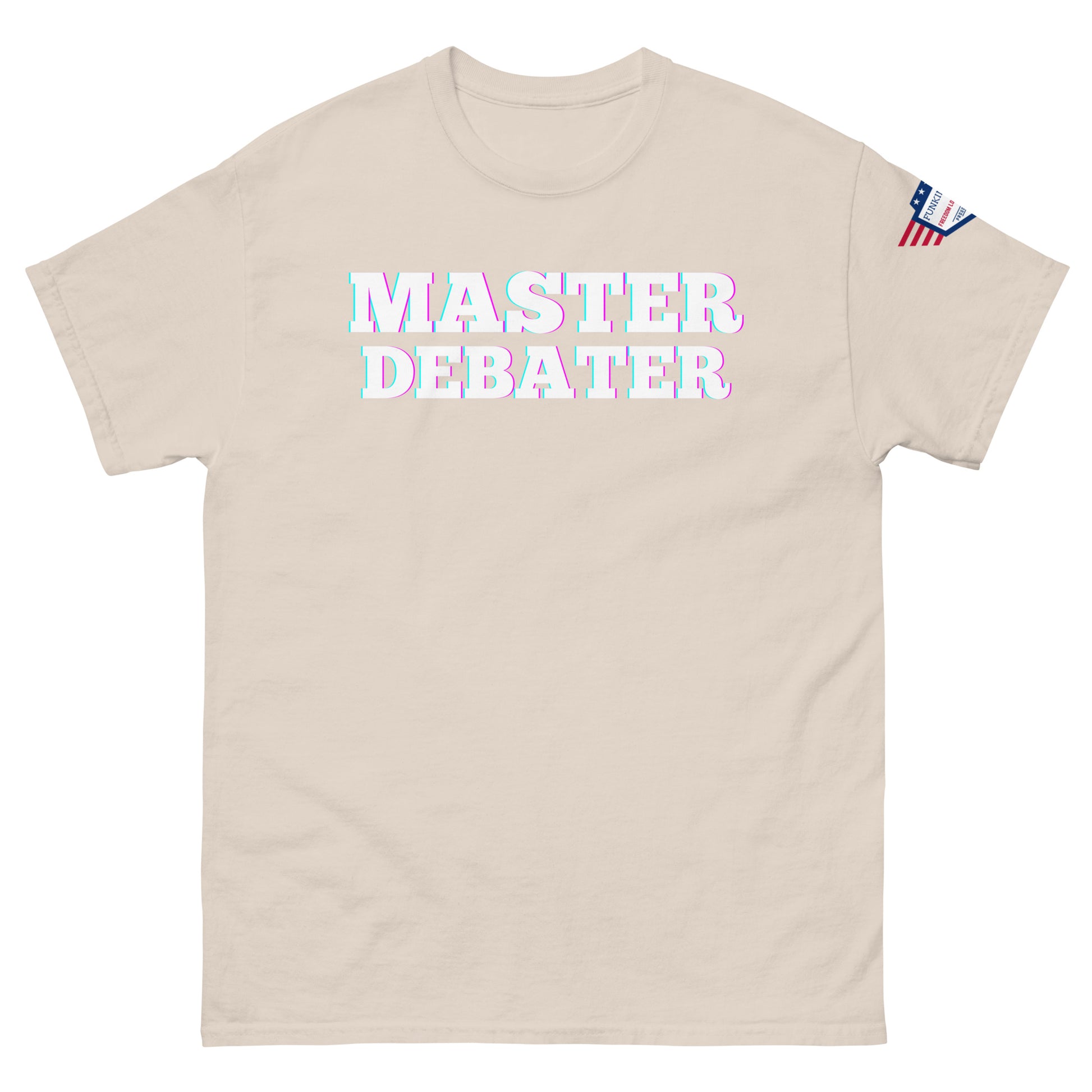 Front view of beige unisex tee displaying "MASTER DEBATER" in white with colorful outline, US flag on sleeve
