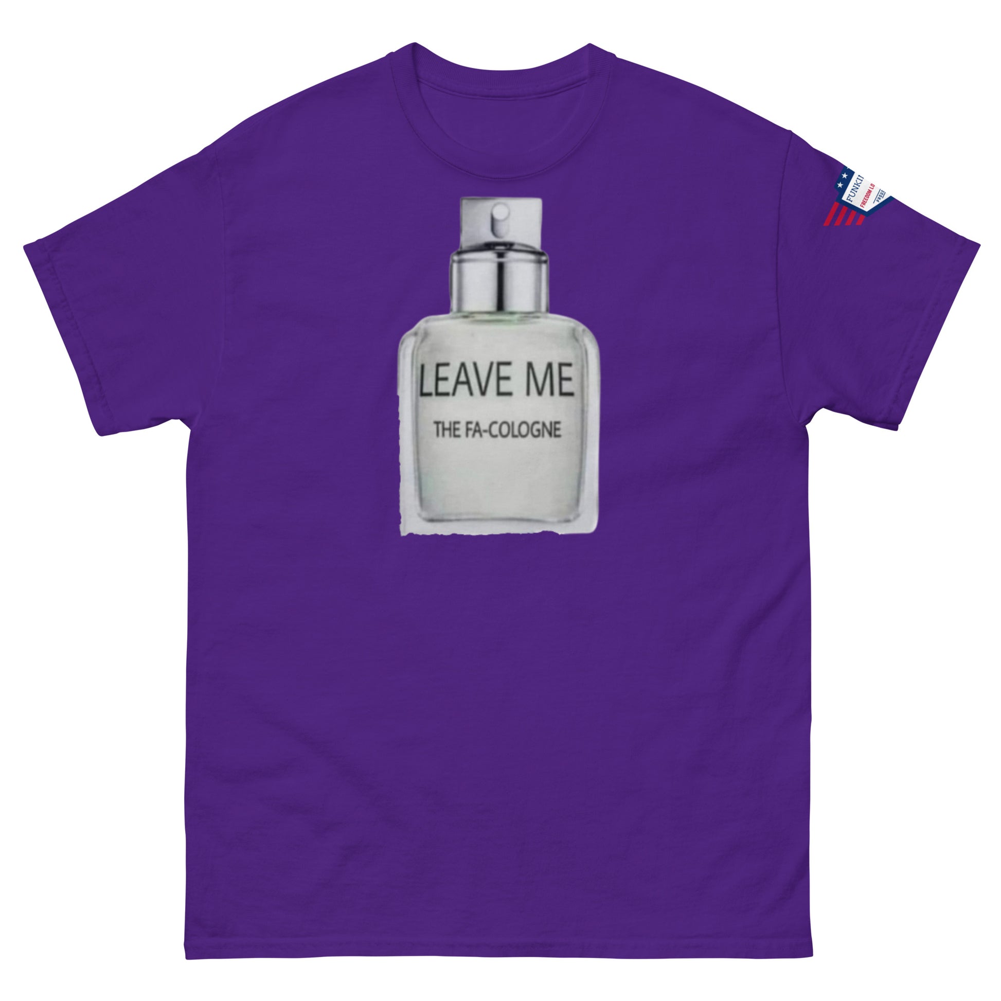 Front view of purple unisex tee with "LEAVE ME THE FA COLOGNE" bottle graphic and flag sleeve patch