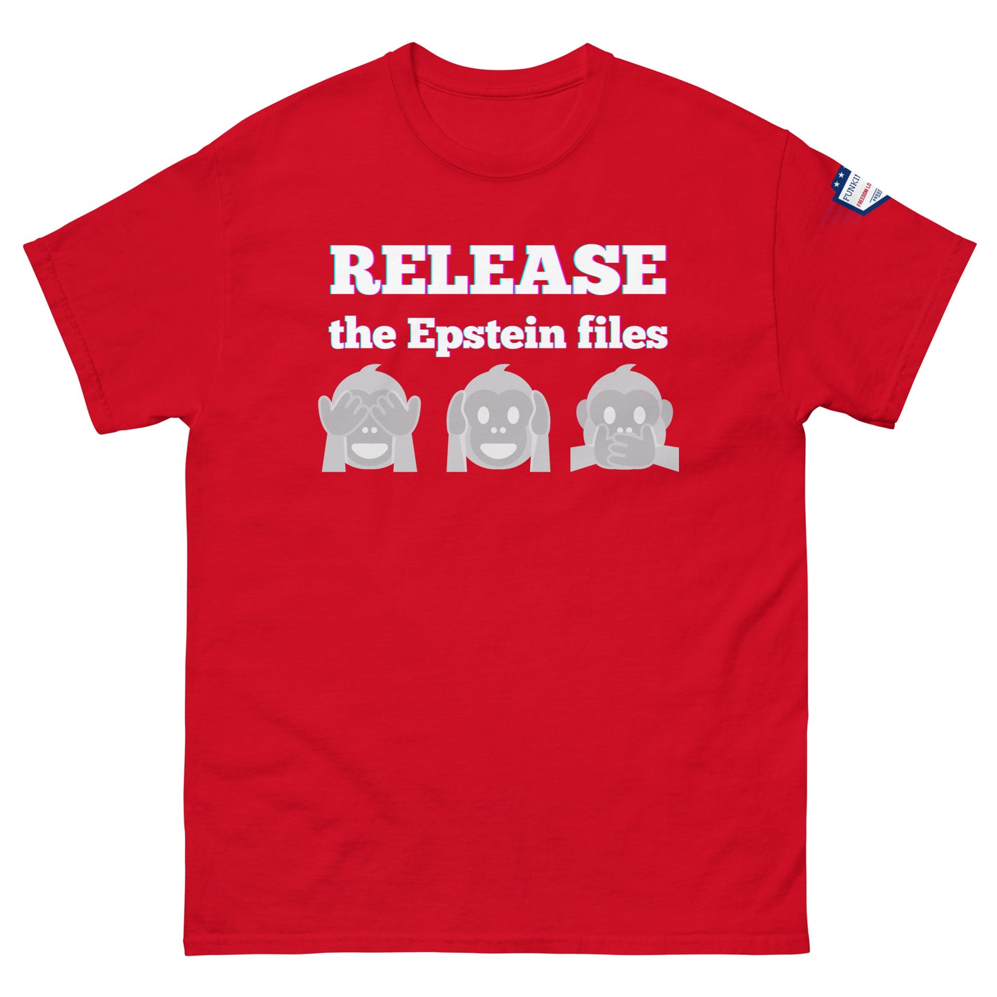 Front view of red t-shirt with "RELEASEASE the Epstein files" gradient text and gray see-no-evil monkeys, US flag sleeve patch