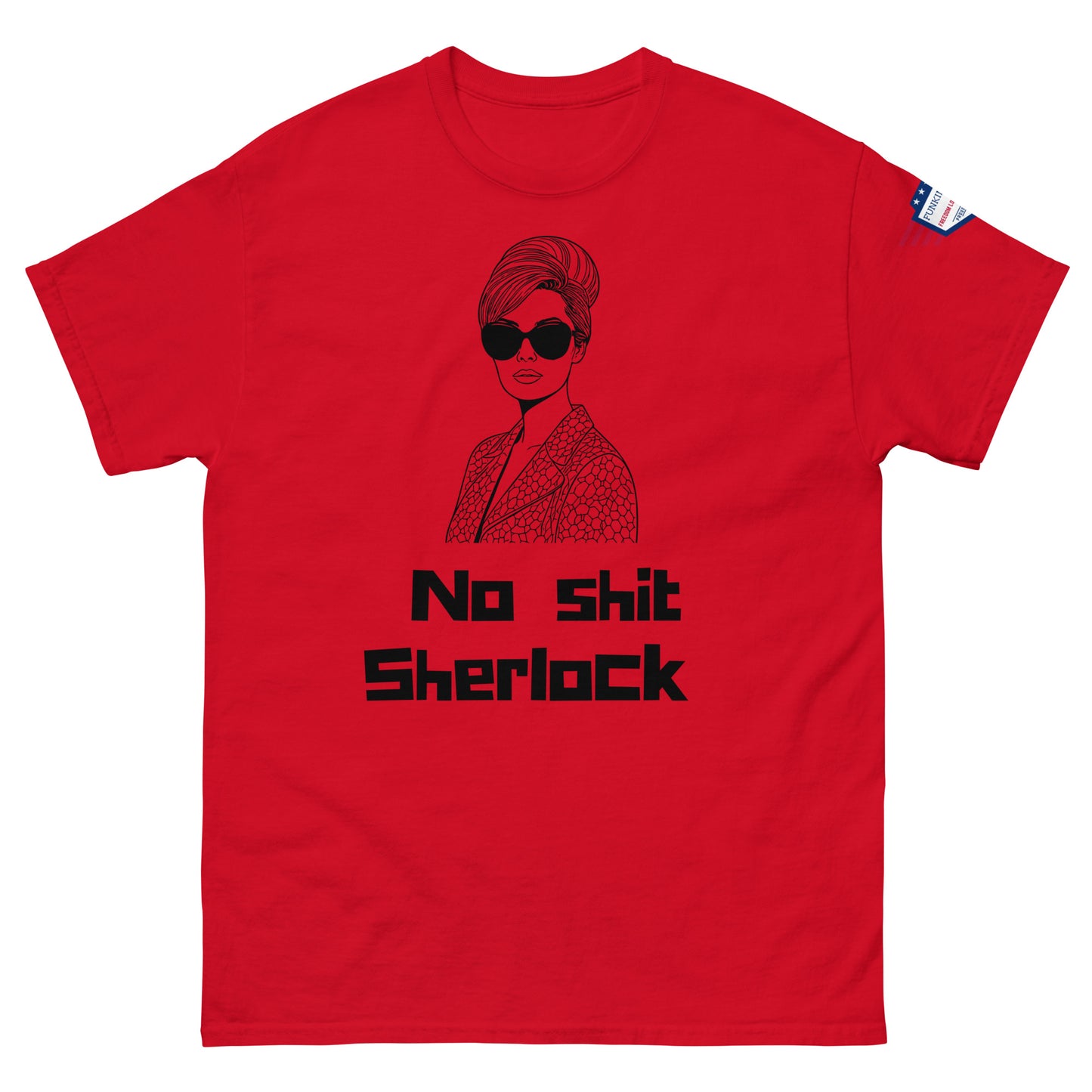 Front view of red unisex t-shirt featuring black "No shit Sherlock" text over cartoon diva portrait
